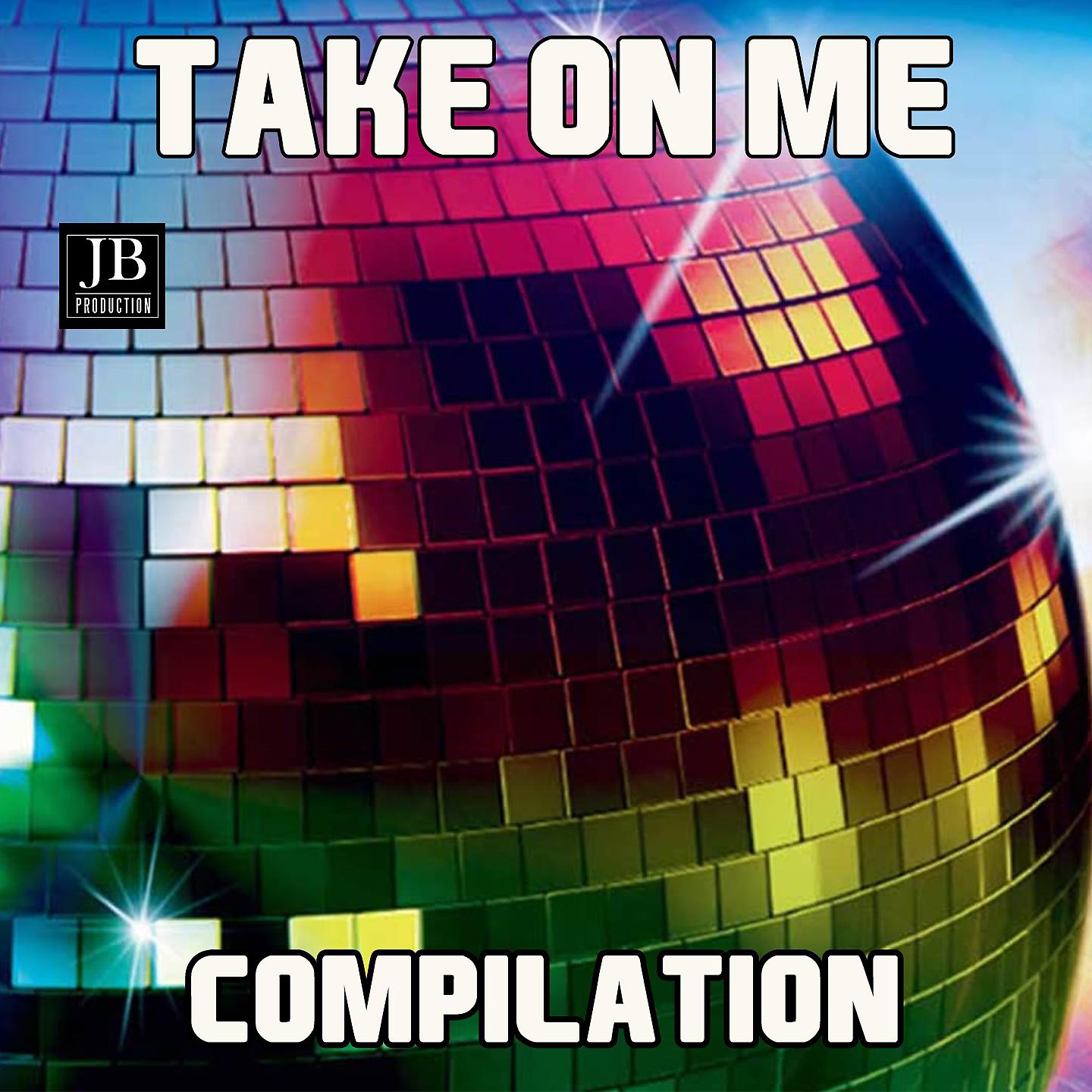 Постер альбома Take On Me Compilation