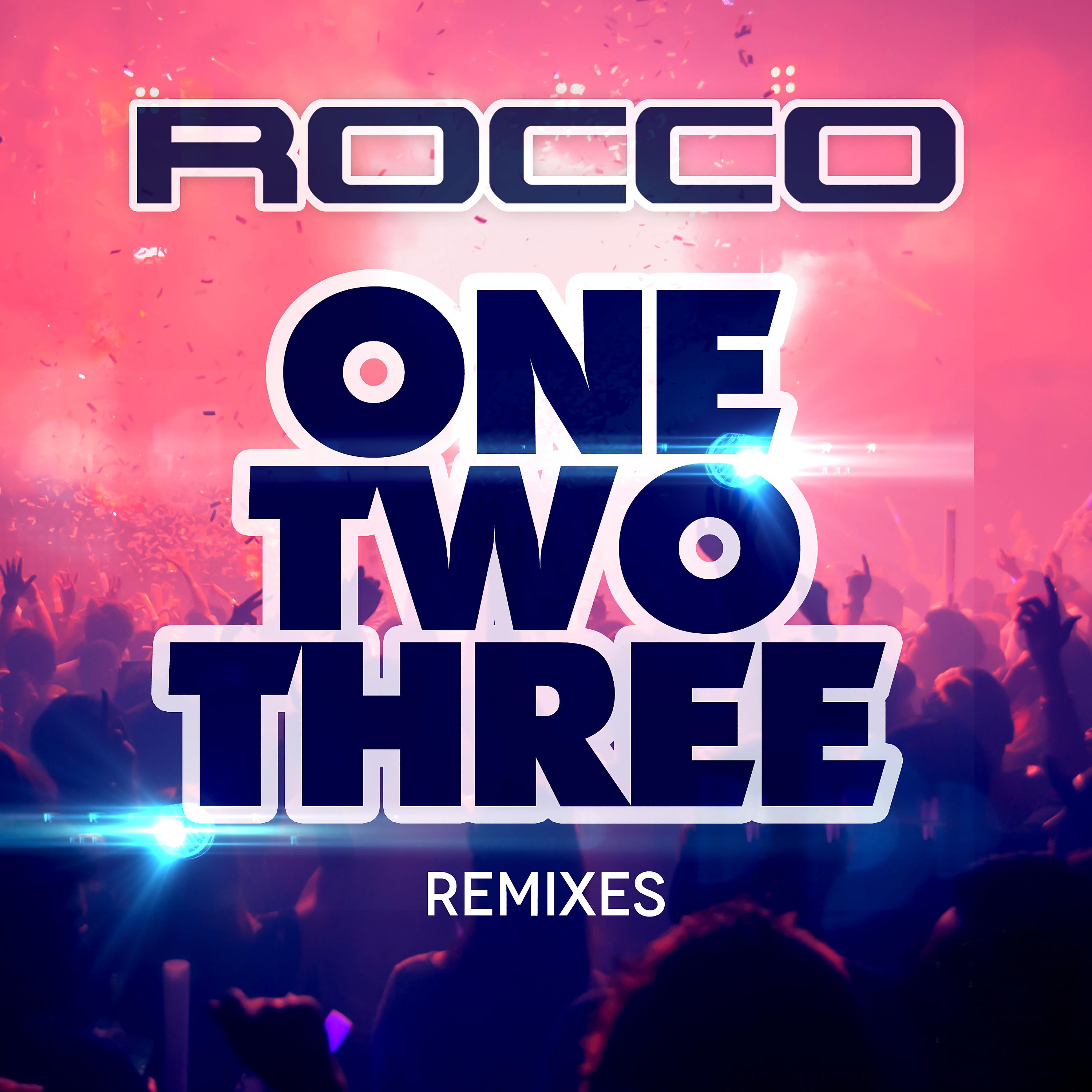 Постер альбома One, Two, Three (Remixes)