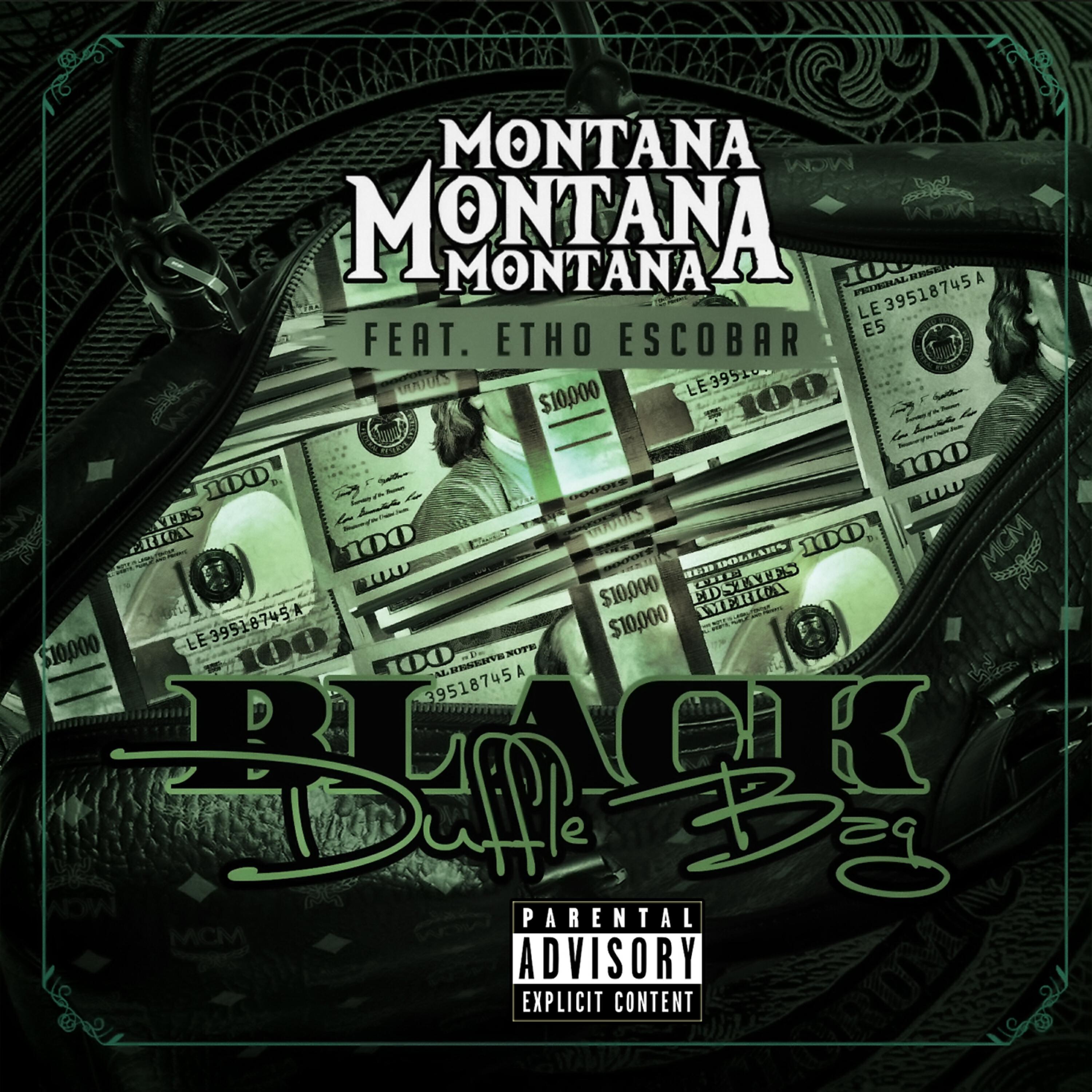 Montana Montana Montana - Black Duffle Bag (feat. Etho Escobar)