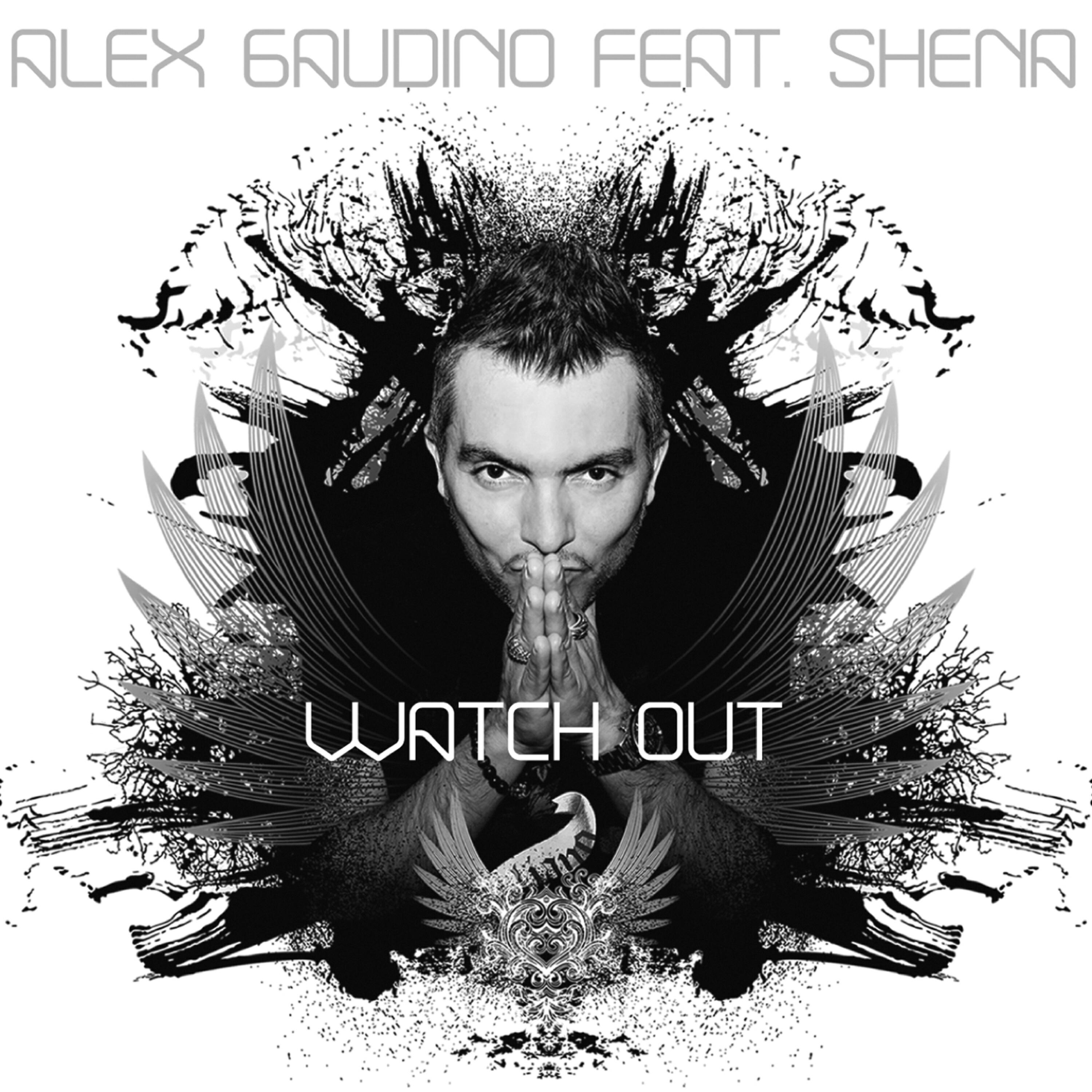 Alex Gaudino - Watch Out (Micky Slim Mix)