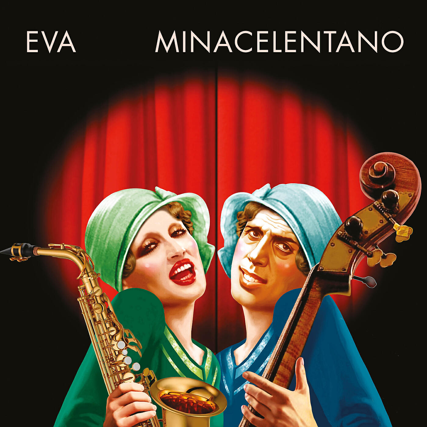 MINACELENTANO - Eva