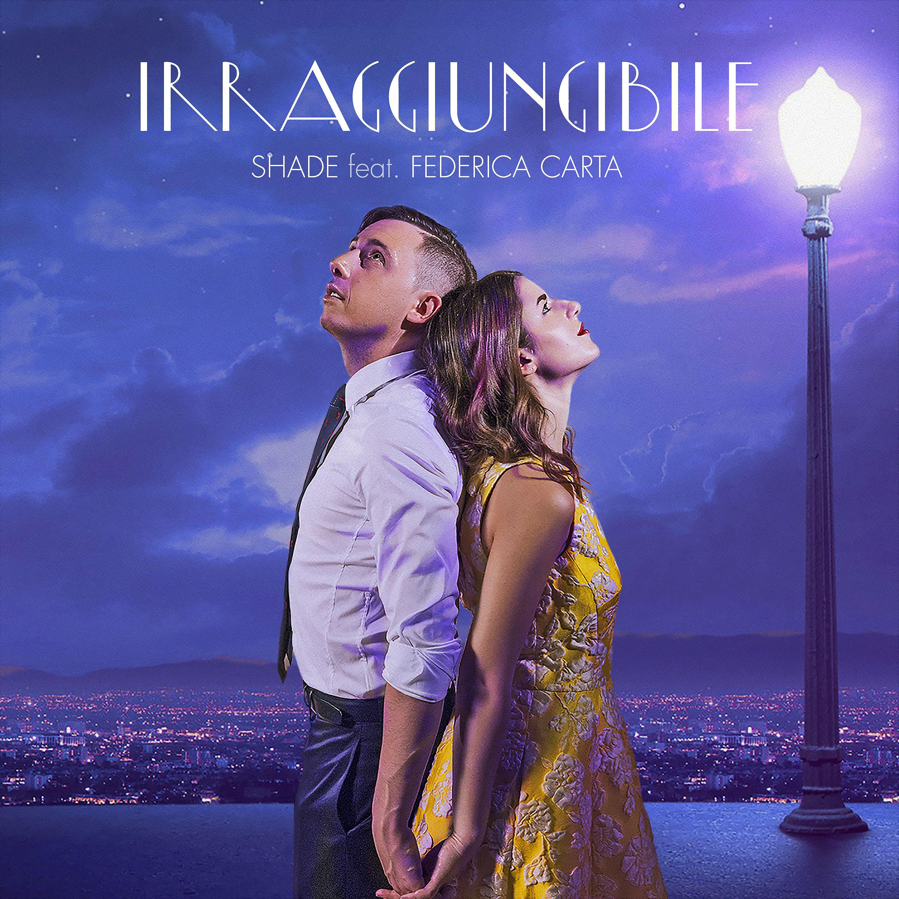 Постер альбома Irraggiungibile (feat. Federica Carta)