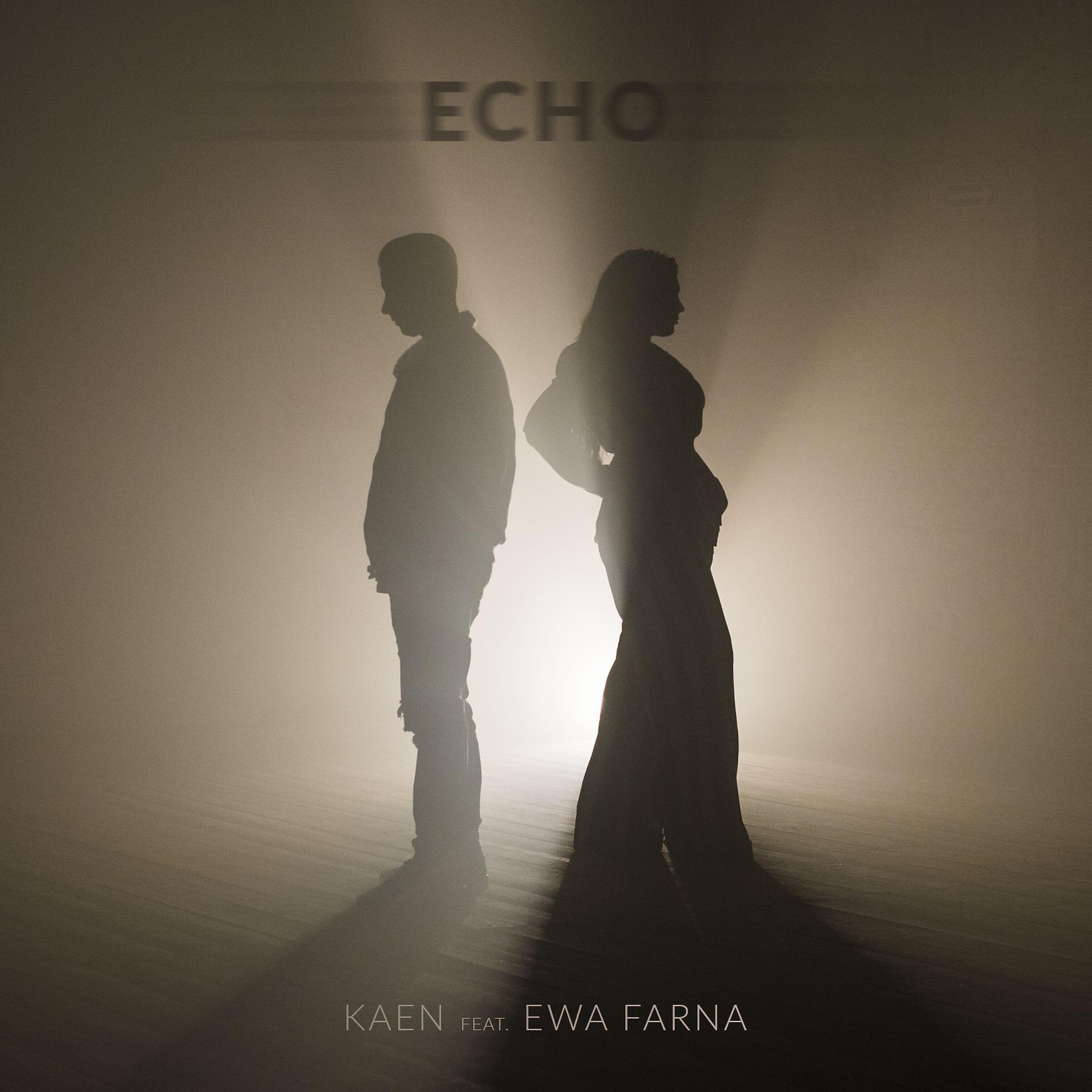KaeN - Echo (feat. Ewa Farna)