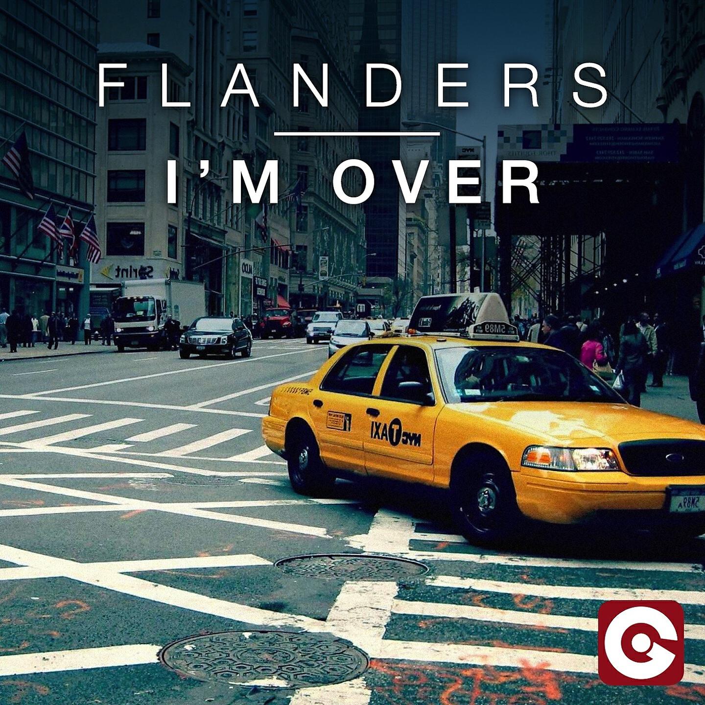 Flanders - I'm Over (Crossfingers Remix Radio Edit)