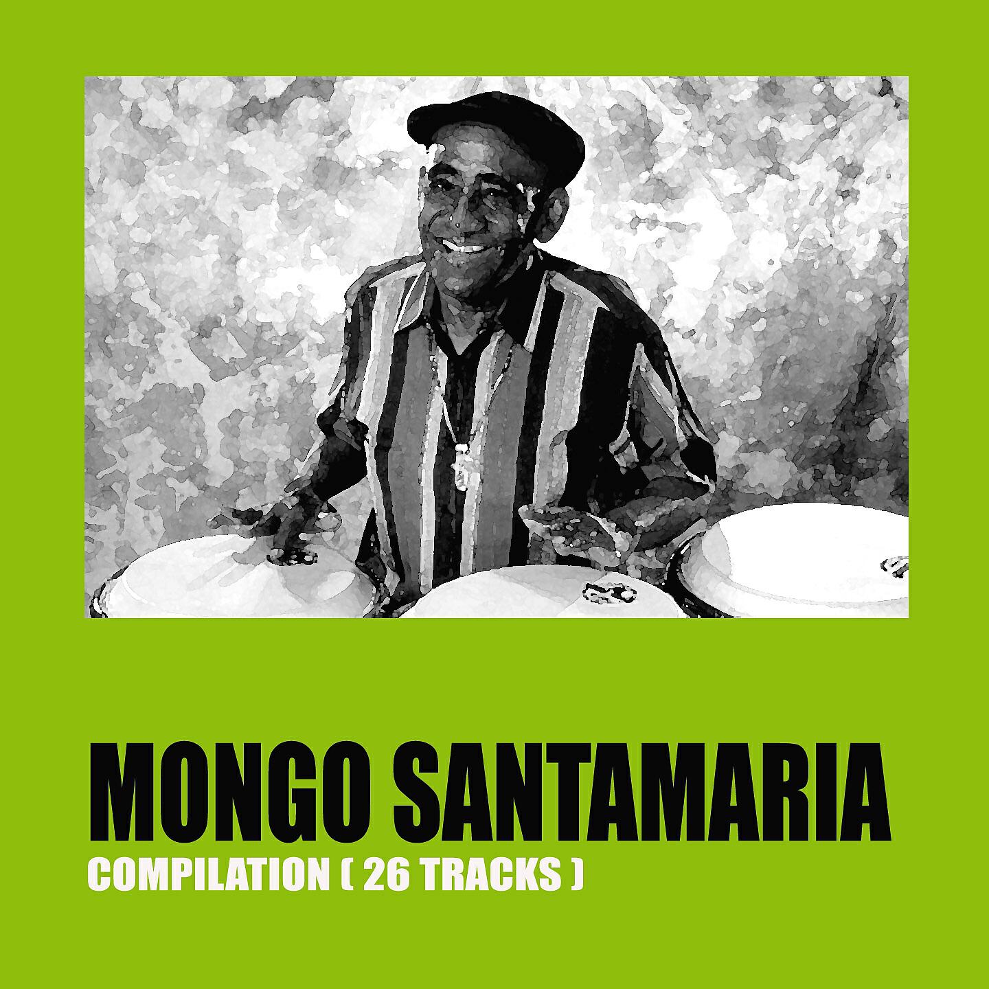 Mongo Santamaria - Dulce Sueno