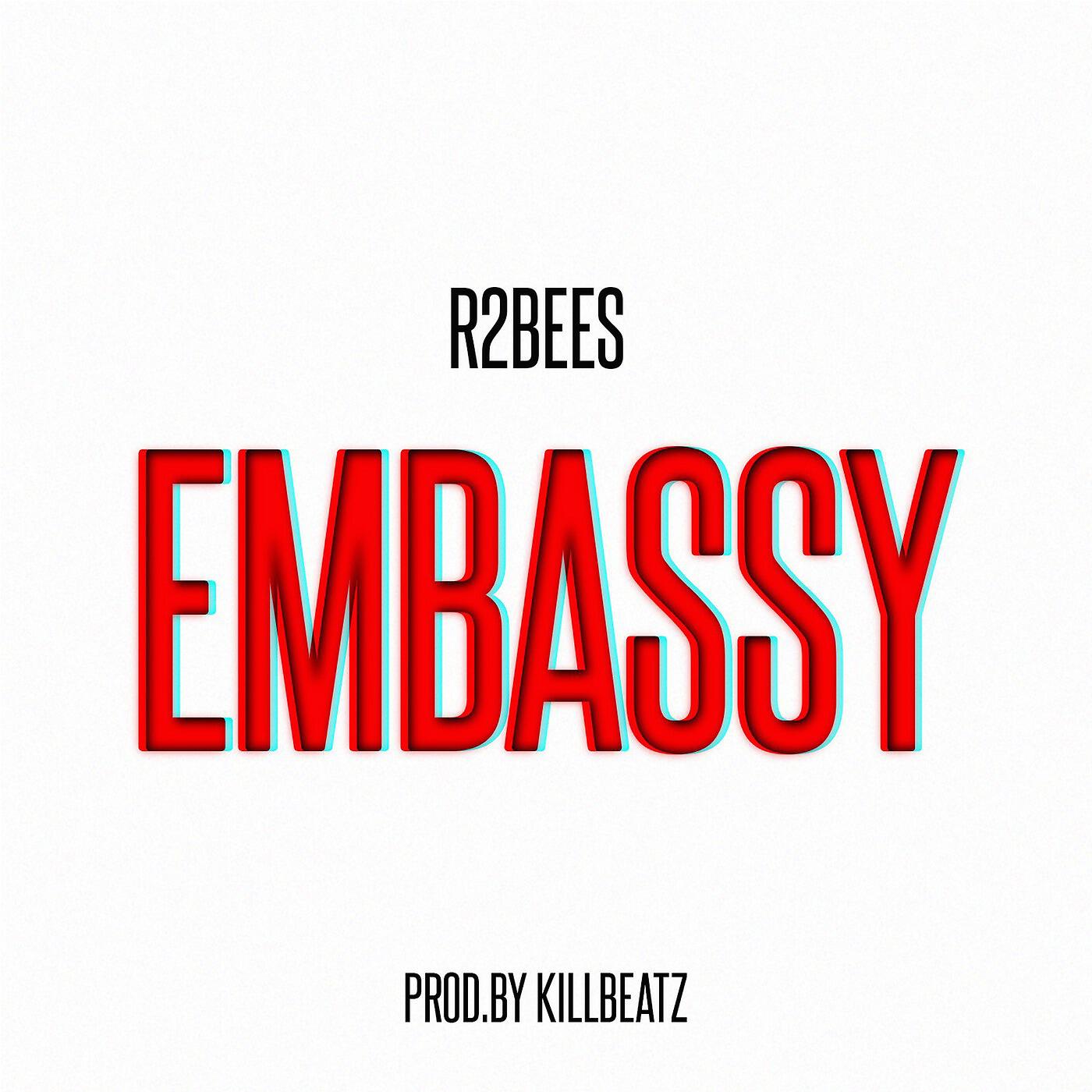 R2Bees - Embassy