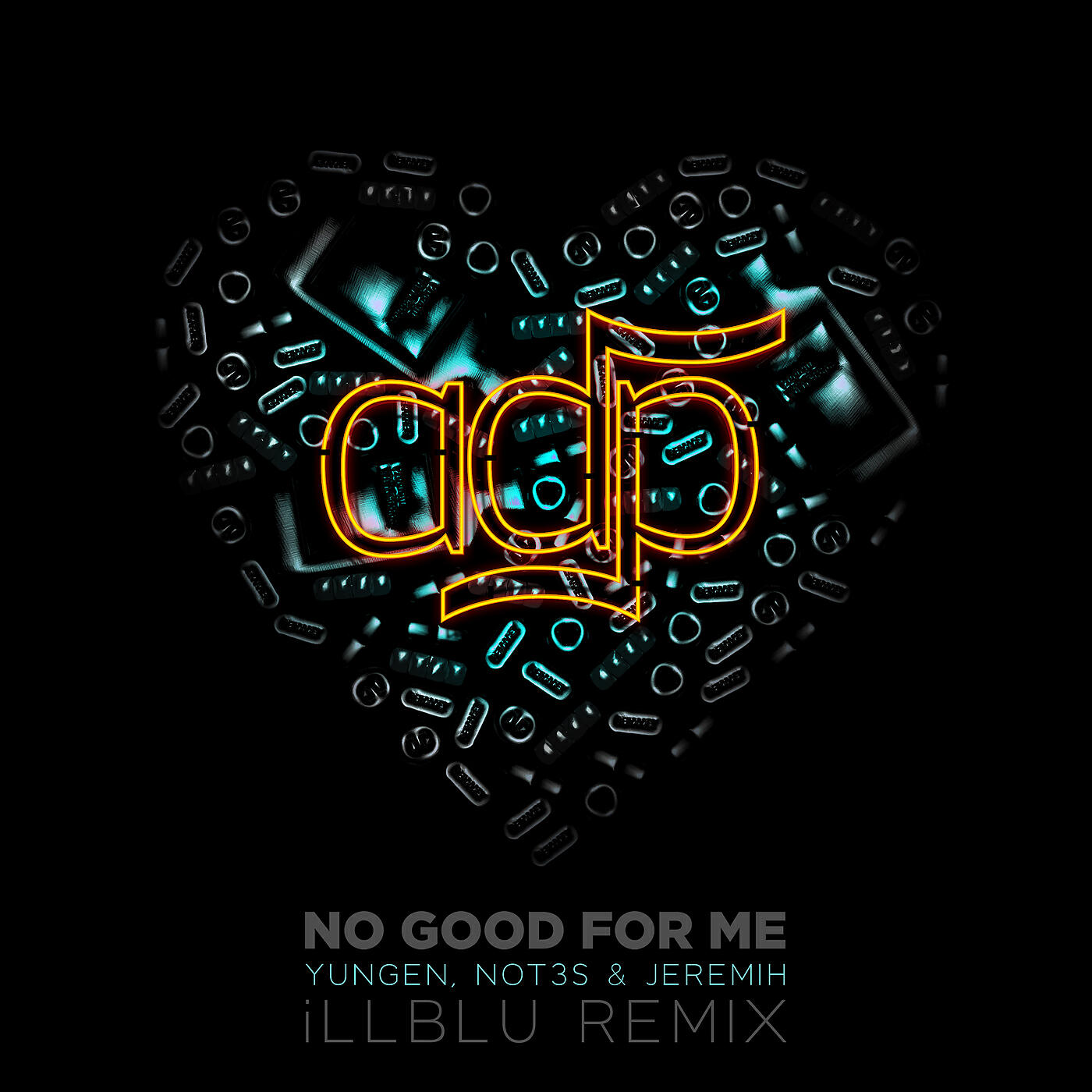 ADP - No Good For Me (iLL BLU Remix)