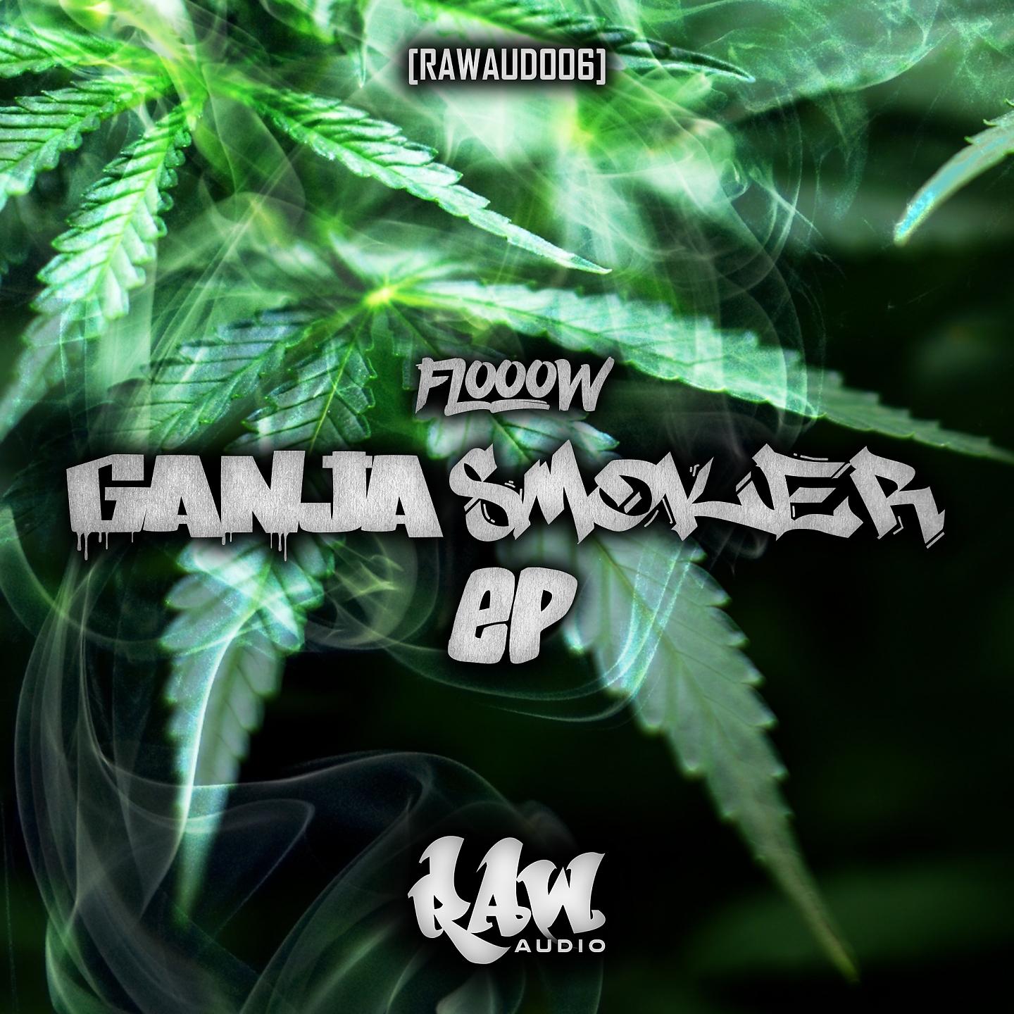 Постер альбома Ganja Smoker Ep