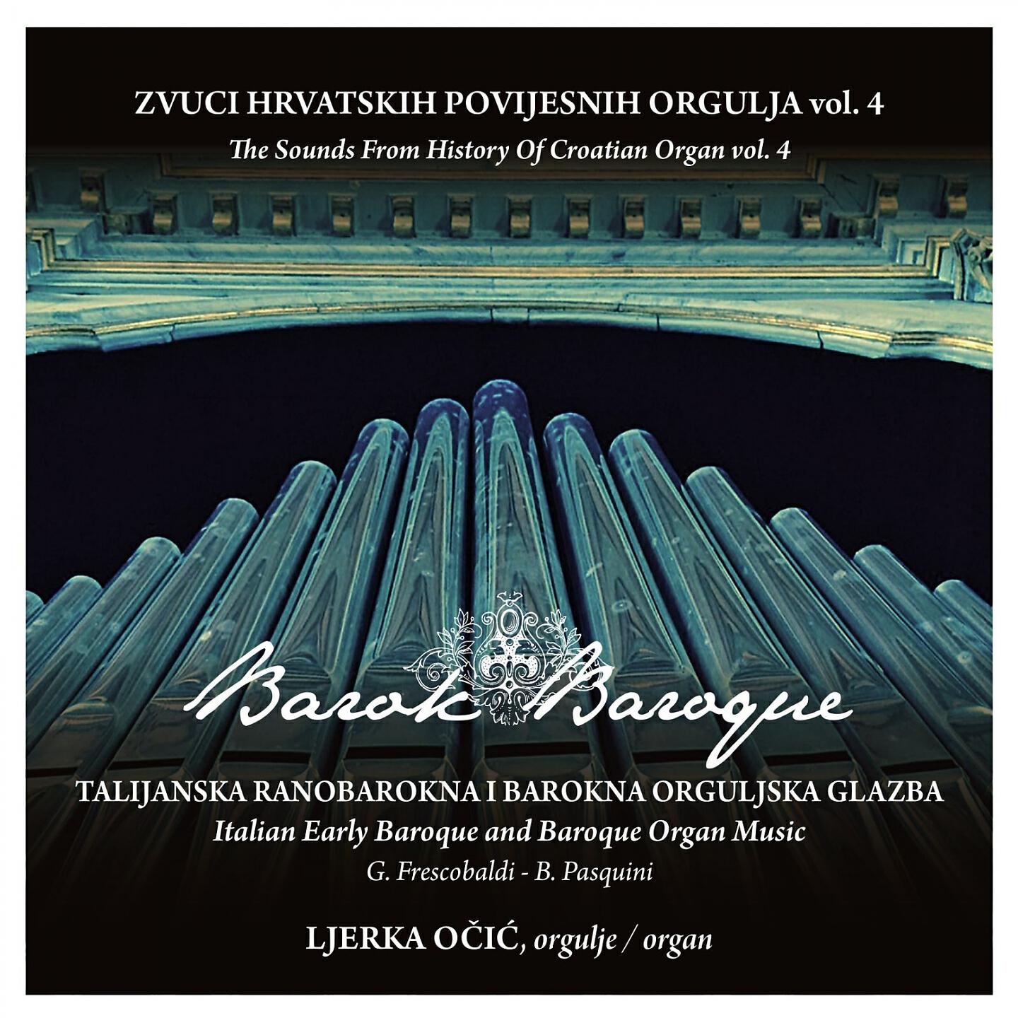 Ljerka Očić - Bernardo Pasquini: Toccata II