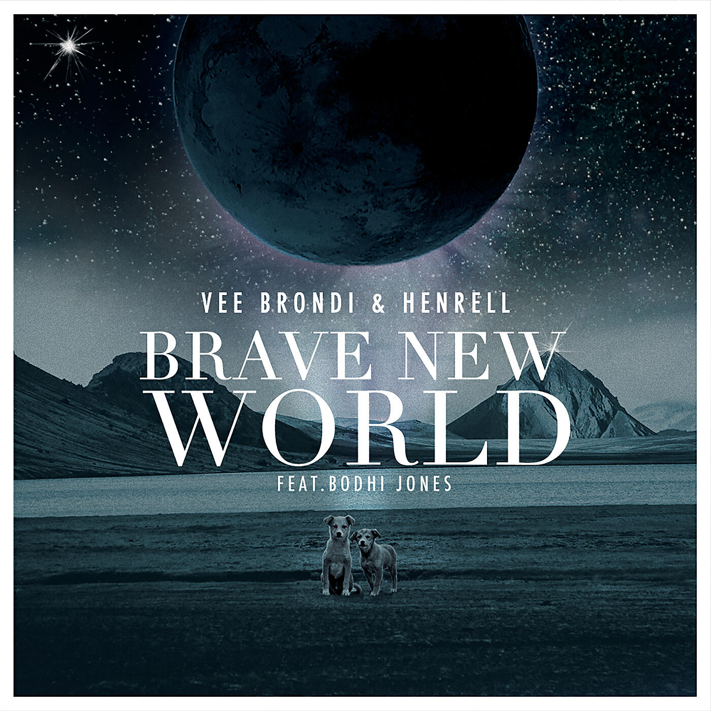 Vee Brondi - Brave New World