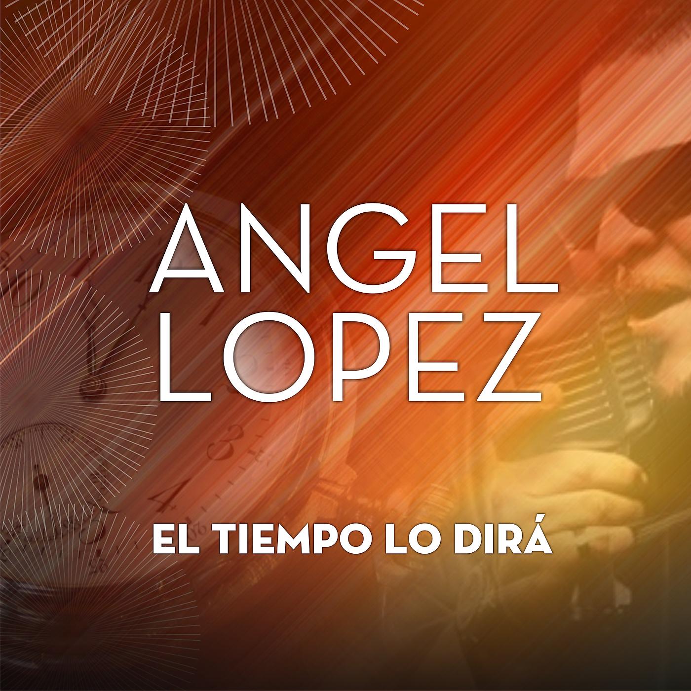 Постер альбома El Tiempo Lo Dirá