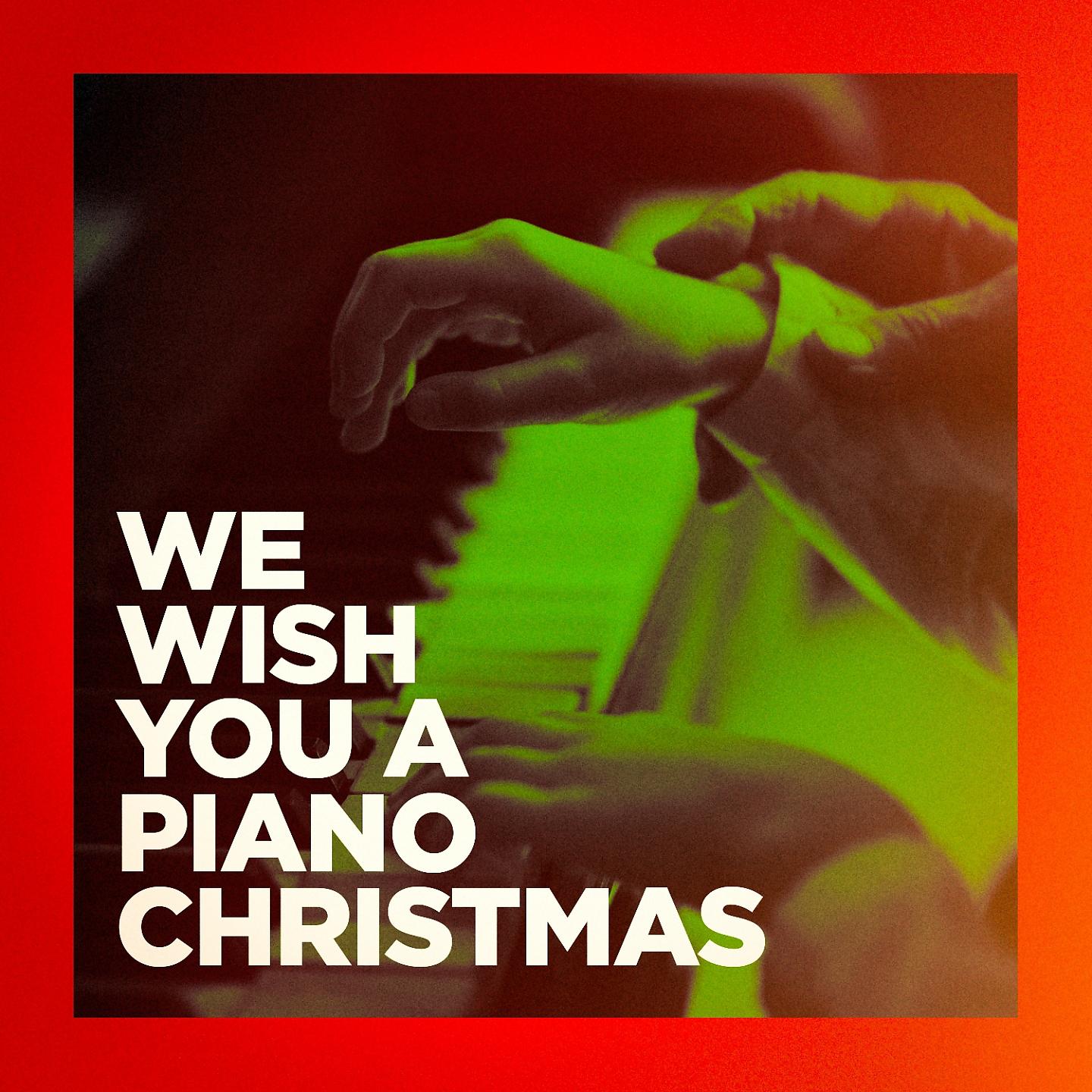 Постер альбома We Wish You a Piano Christmas
