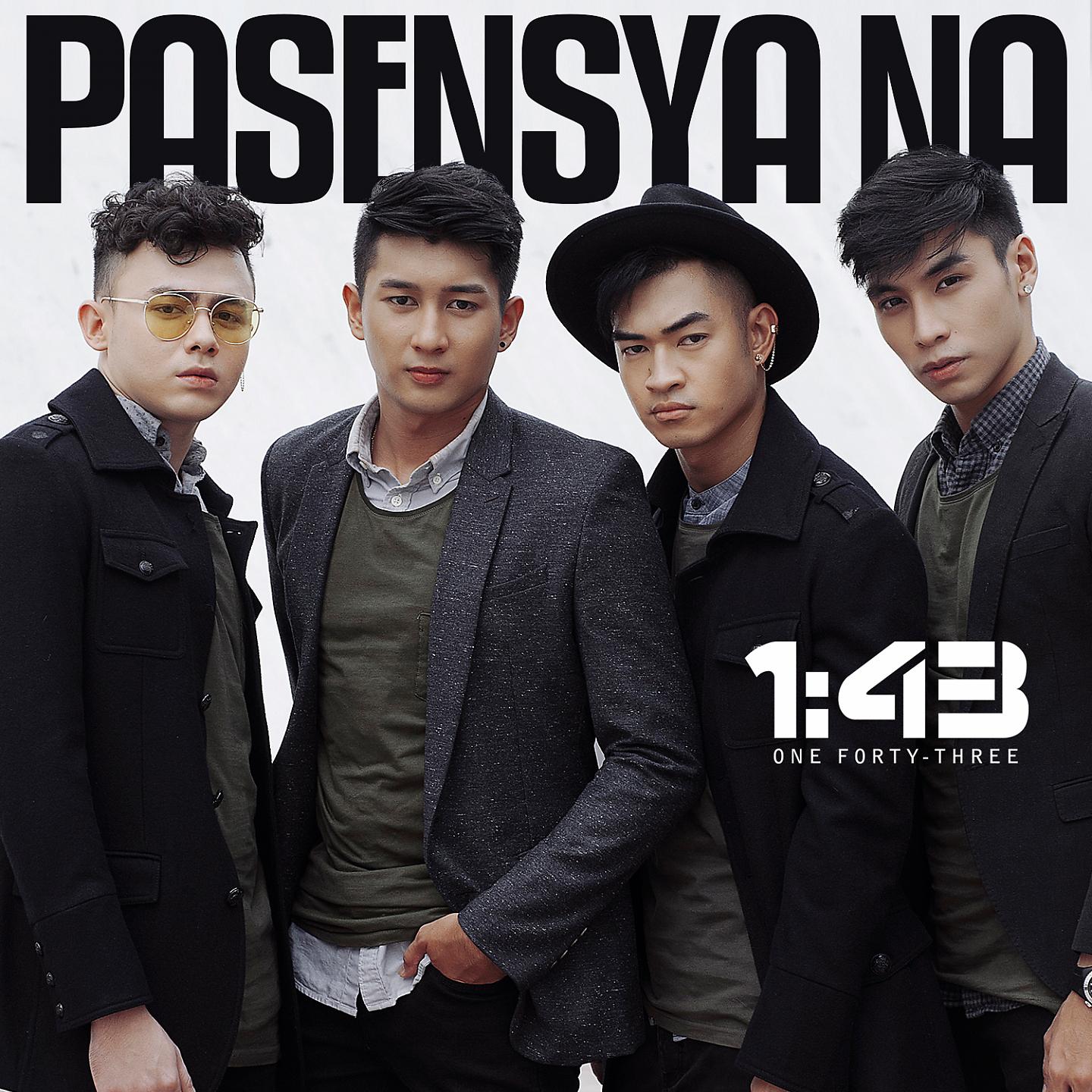 Постер альбома Pasensya Na