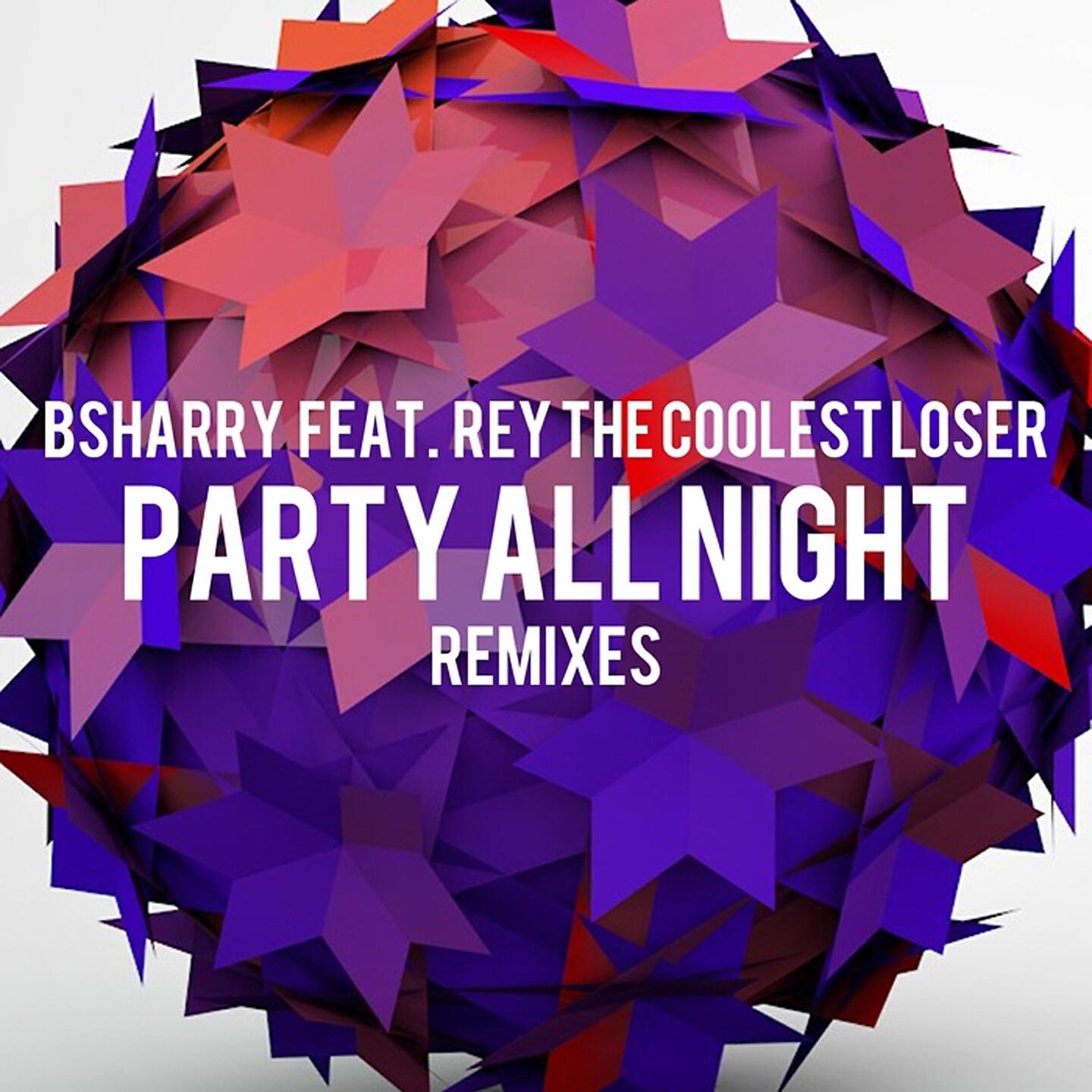 Bsharry - Party All night (Green Gnome Remix)