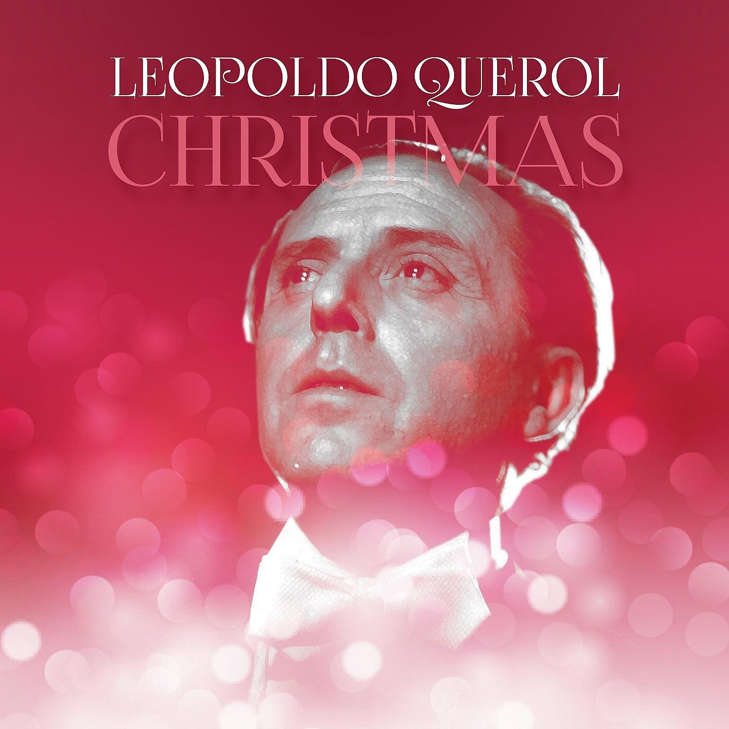 Постер альбома Christmas Leopoldo Querol