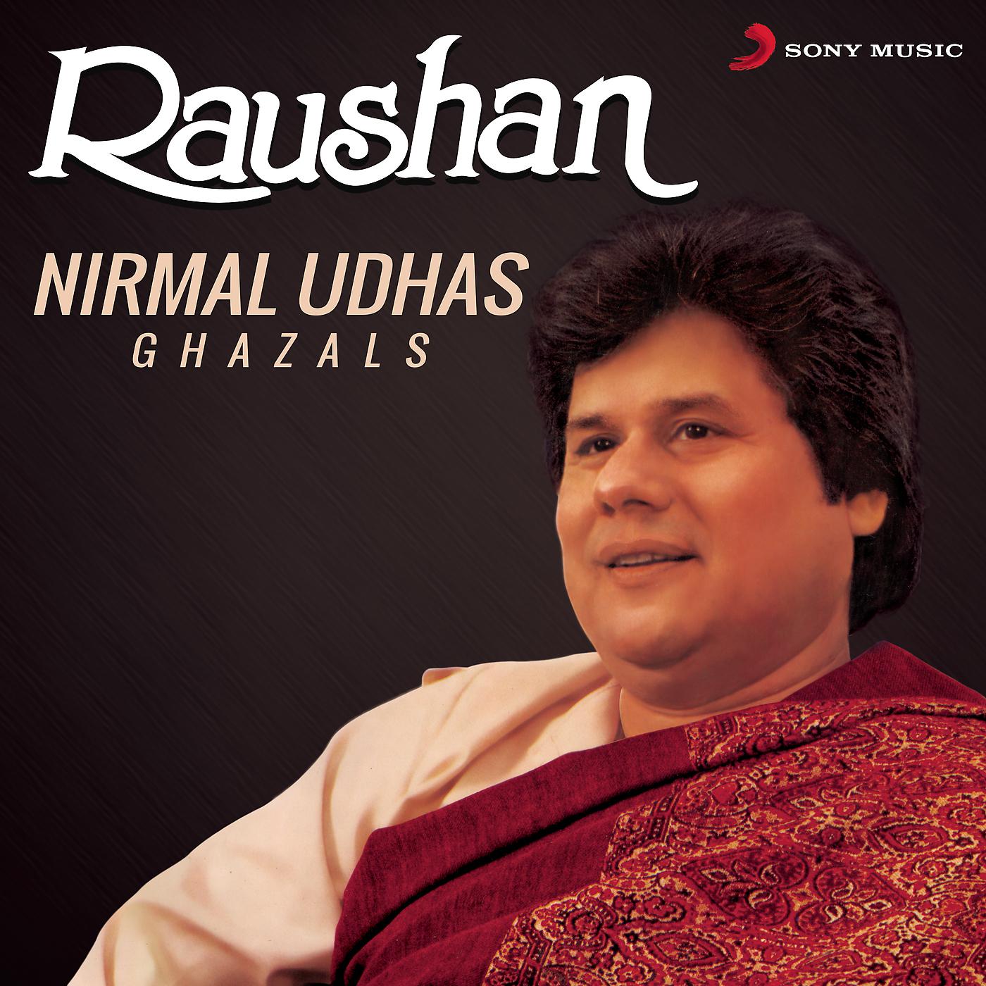 Nirmal Udhas - Hai Chaahat Ke Qabil