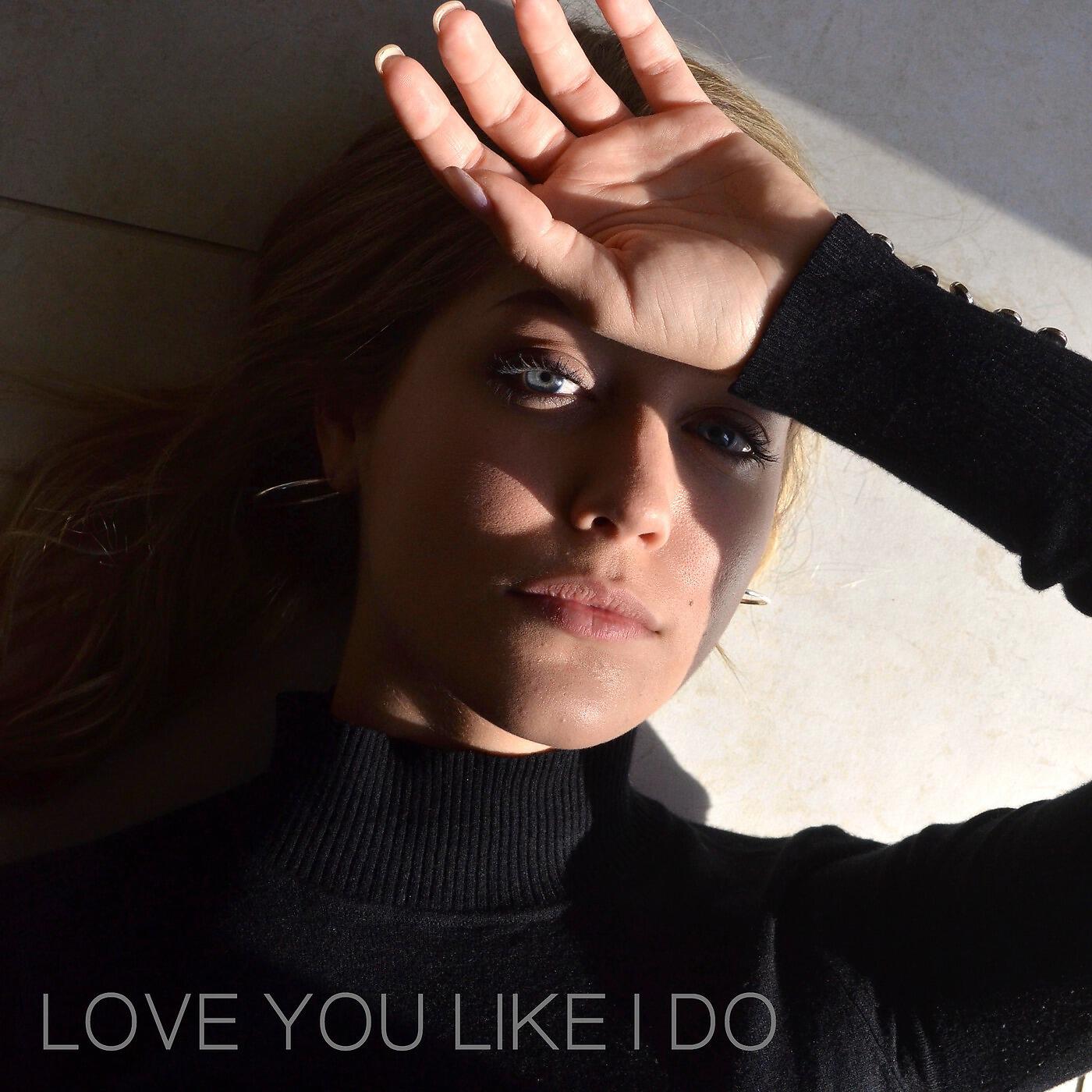 Katie Garfield - Love You Like I Do