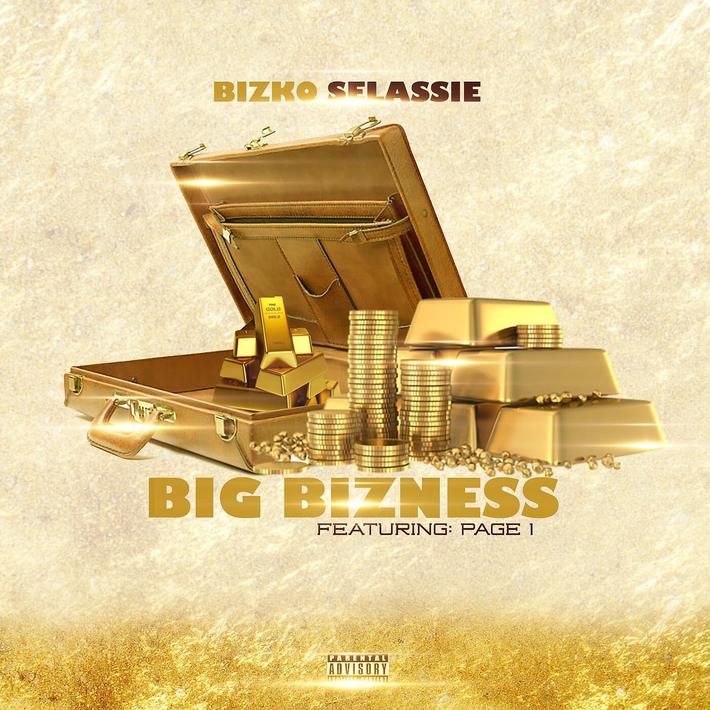 Bizko Selassie - Big Bizness (feat. Page 1)