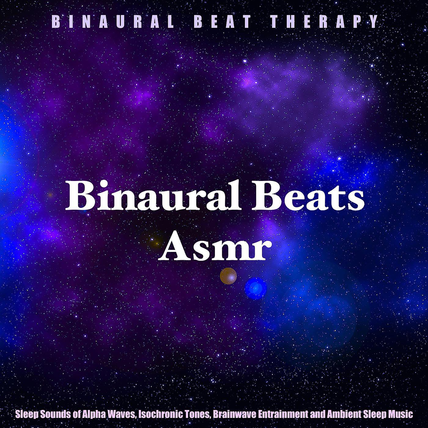 Binaural Beat Therapy - Asmr Triggers (Binaural Beats Sleep) [feat. Binaural Beats]