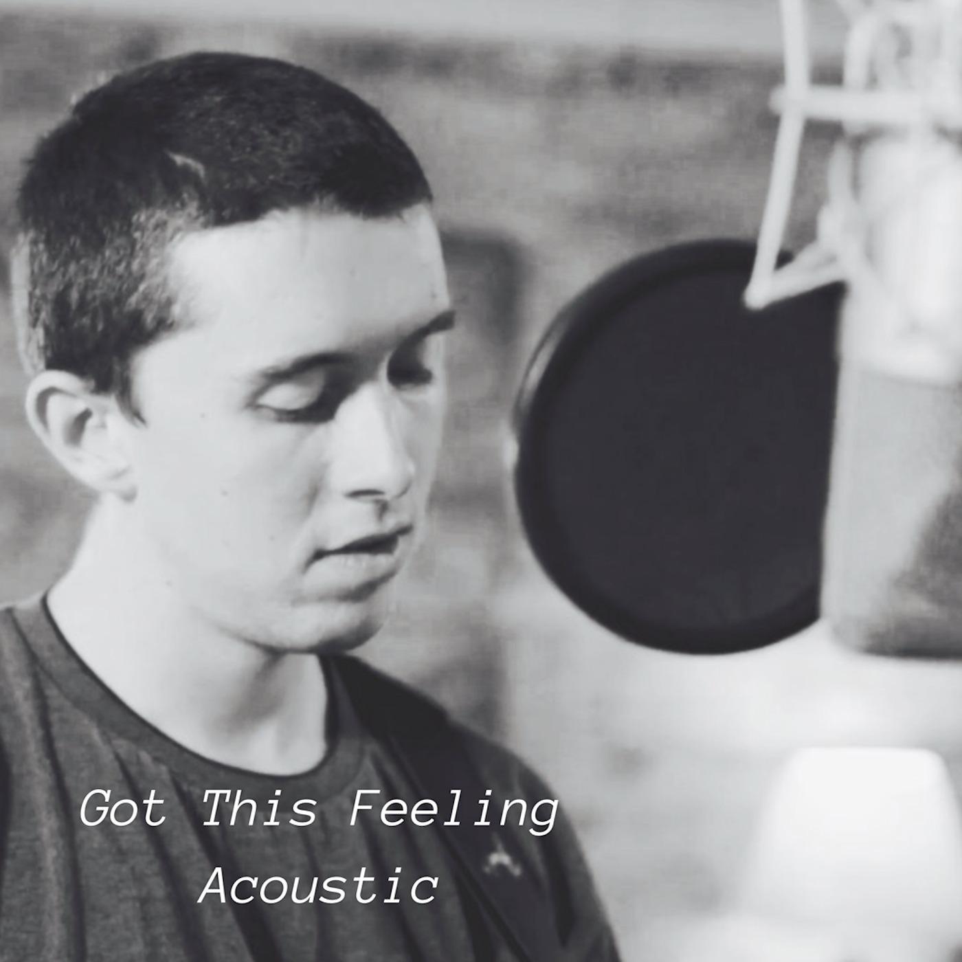 Постер альбома Got This Feeling (Acoustic)