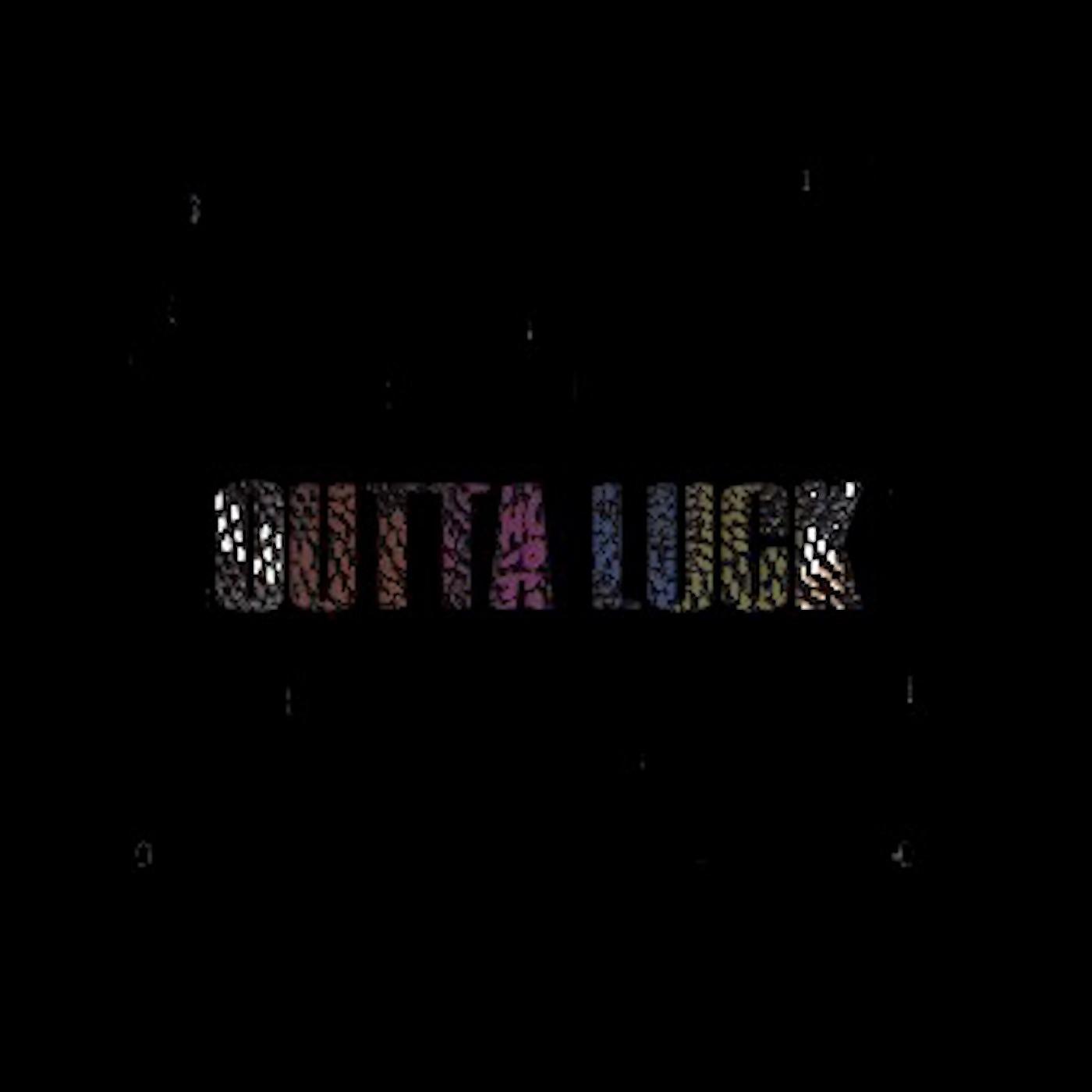 Постер альбома Outta Luck