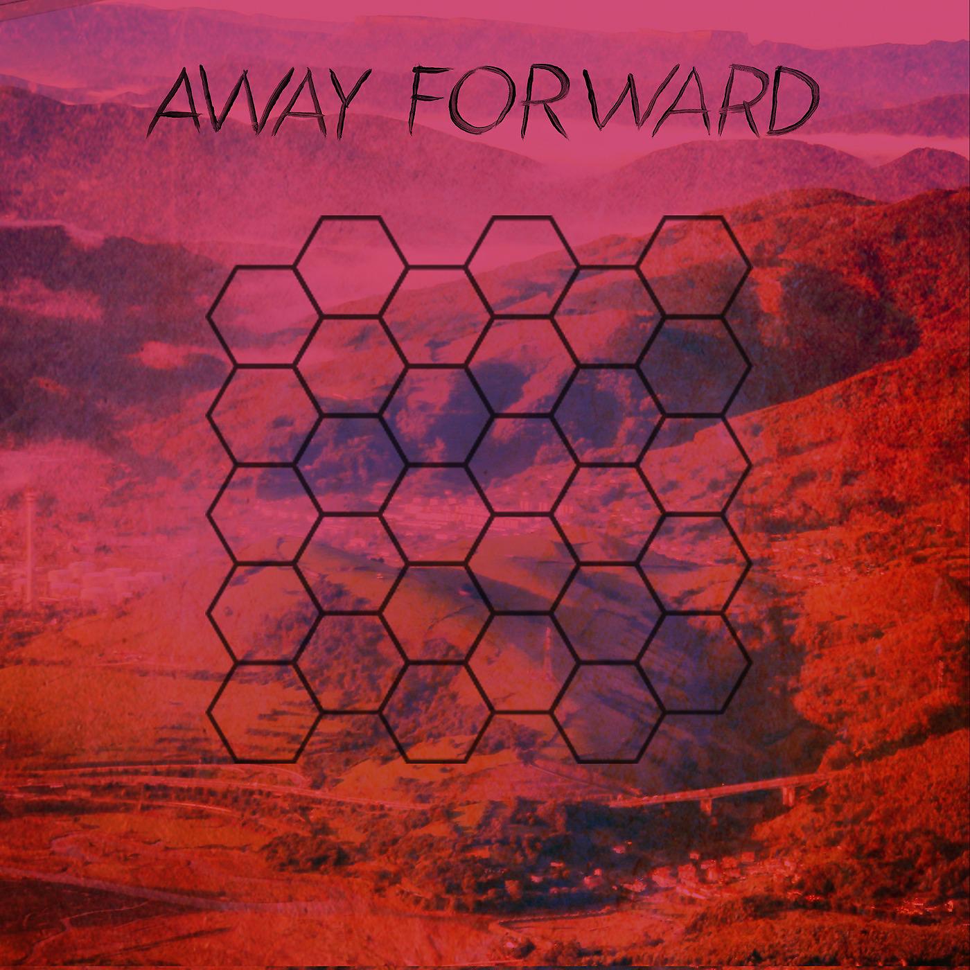 Постер альбома Away Forward