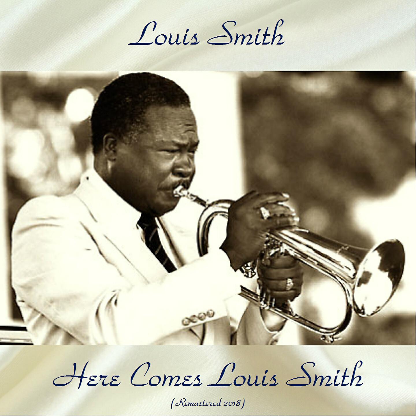 Louis Smith - Brill's Blues (Remastered 2017)