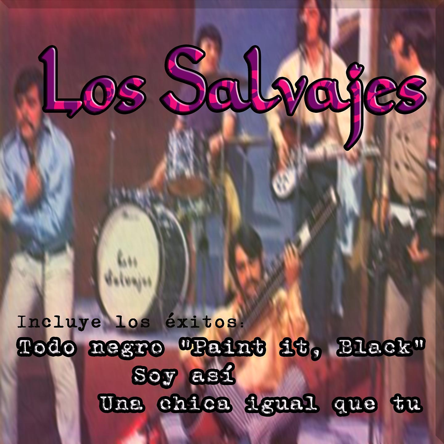 Постер альбома Los Salvajes