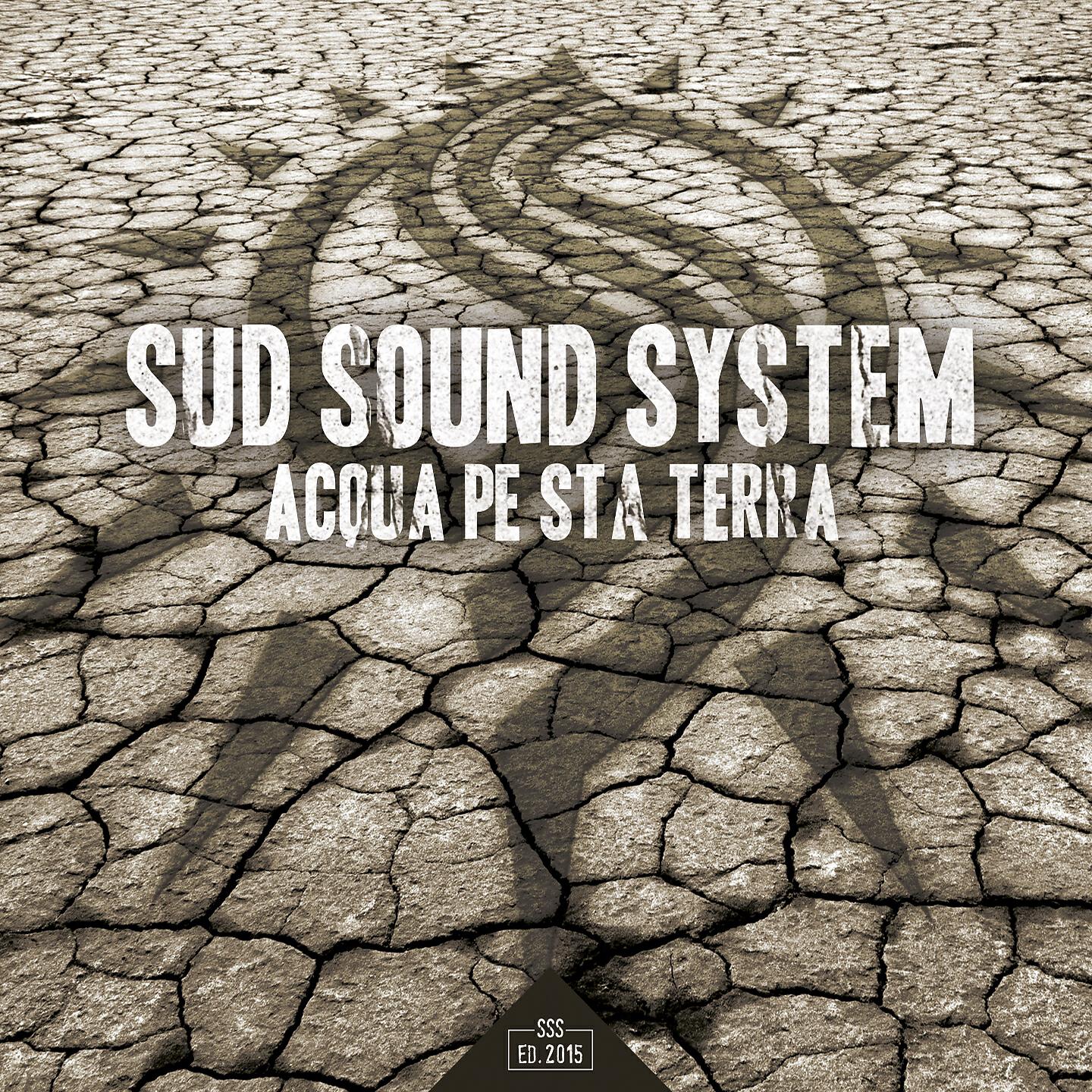 Sud Sound System - Dimme a ddhu stae