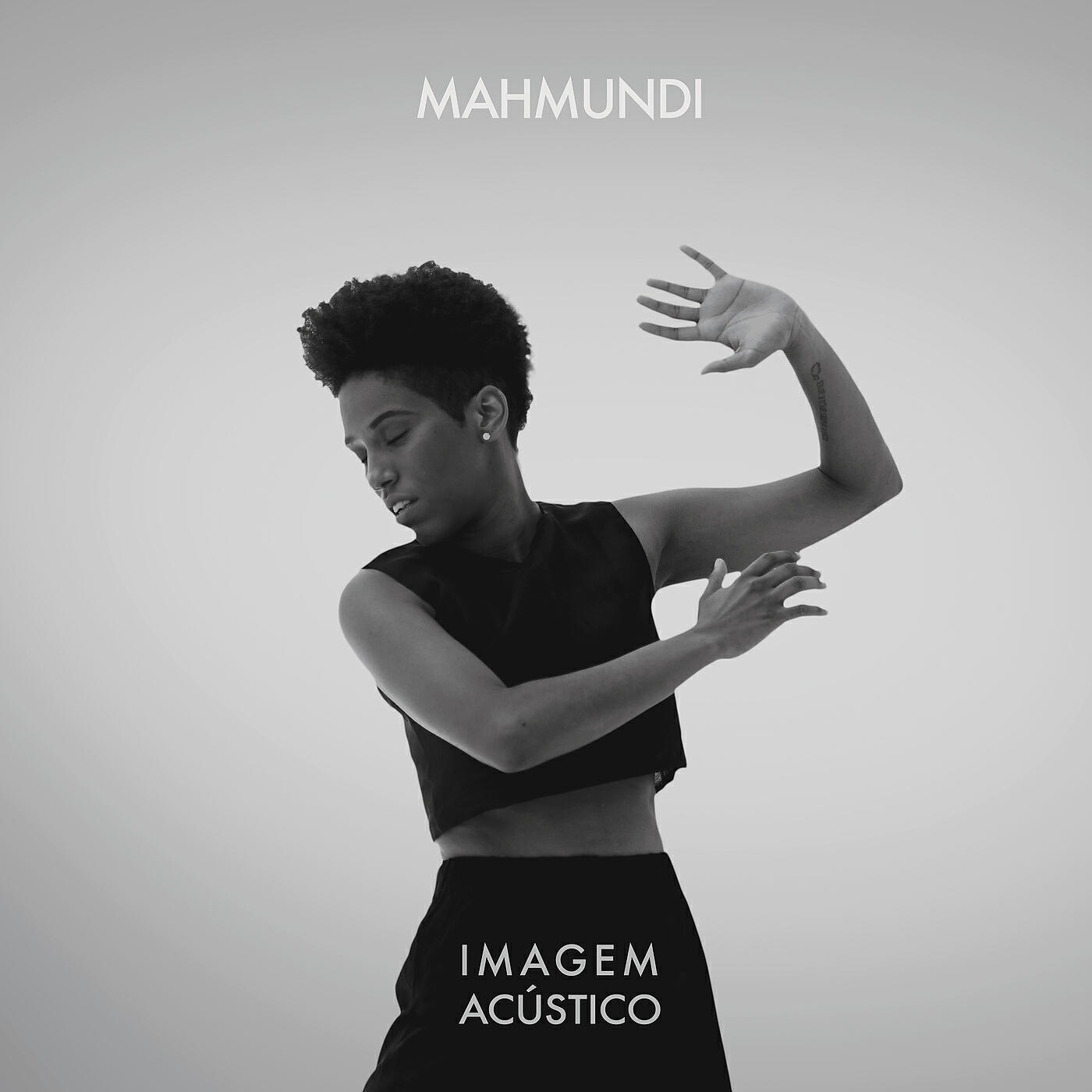Mahmundi - Imagem (Acústico)