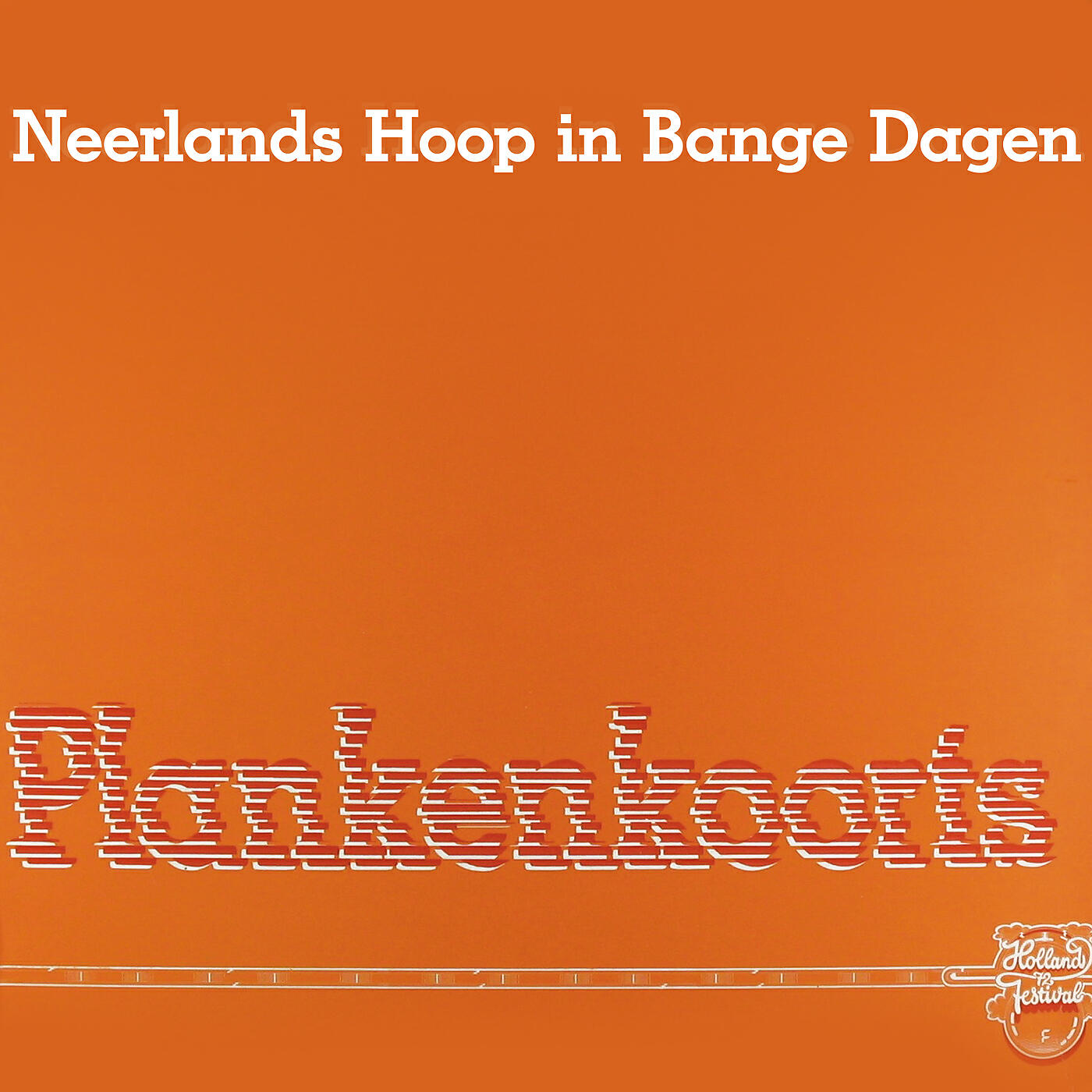 Neerlands Hoop In Bange Dagen - Achter De Façade Van Glitter En Goud (Live)