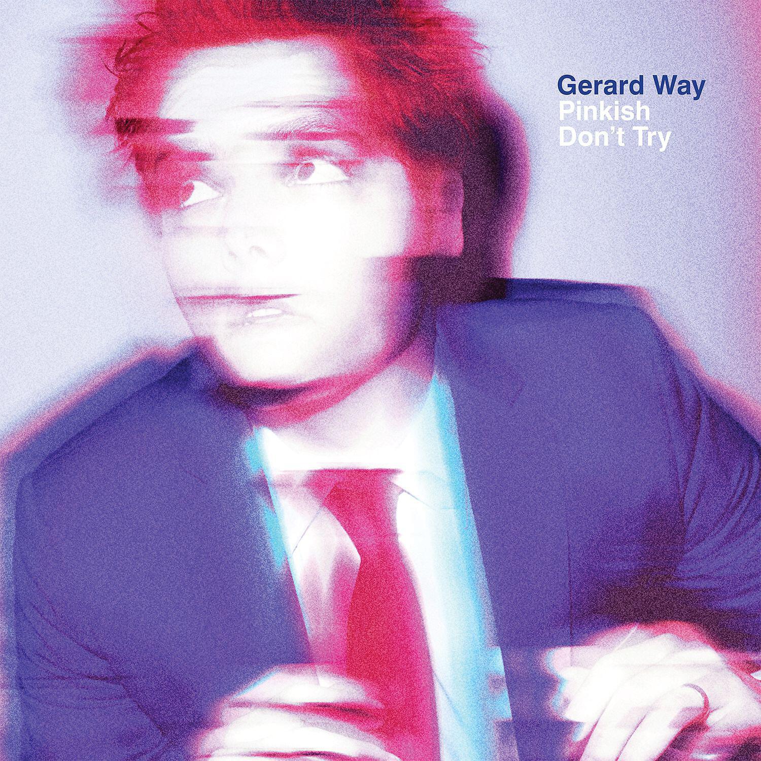 Gerard Way - Don't Try