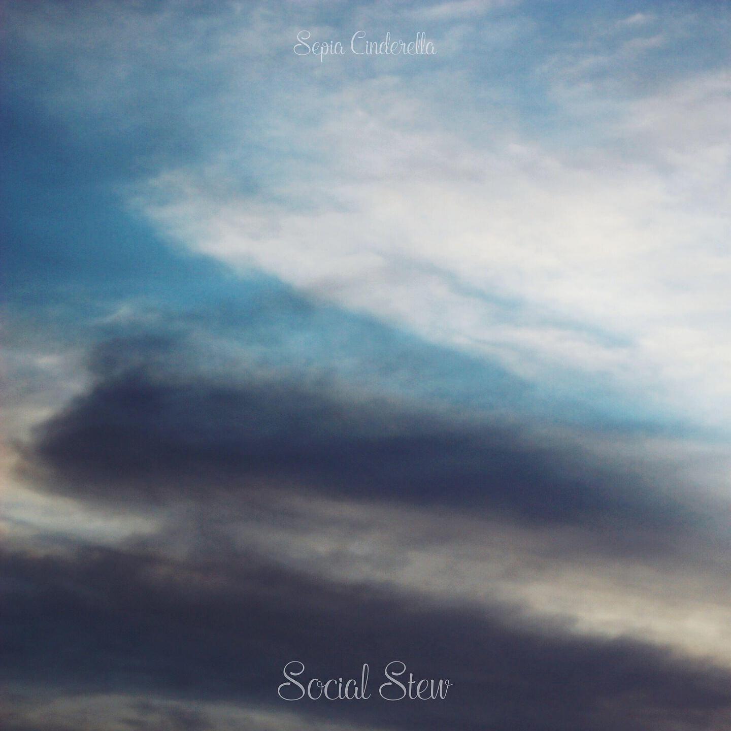 Sepia Cinderella - Social Stew