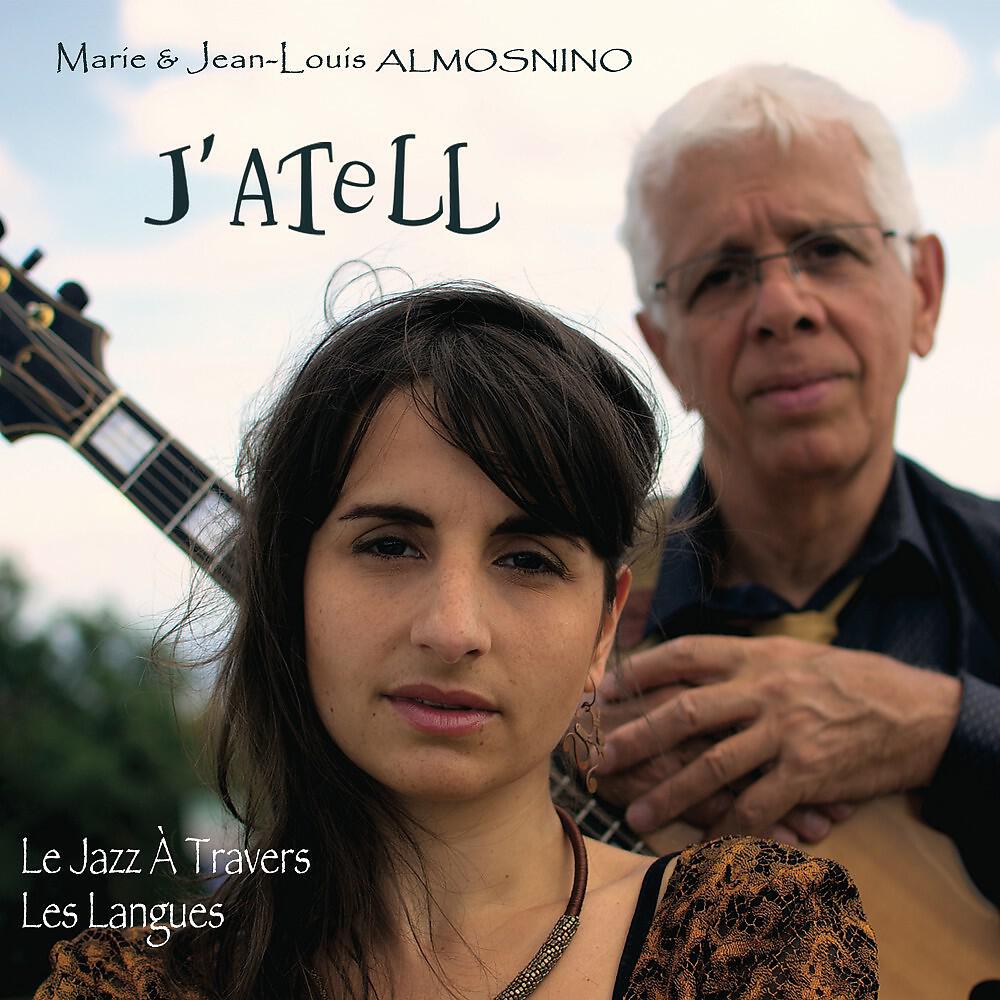 Marie Almosnino & Jean-Louis Almosnino with Jérémy Garcia - If I Should Lose You
