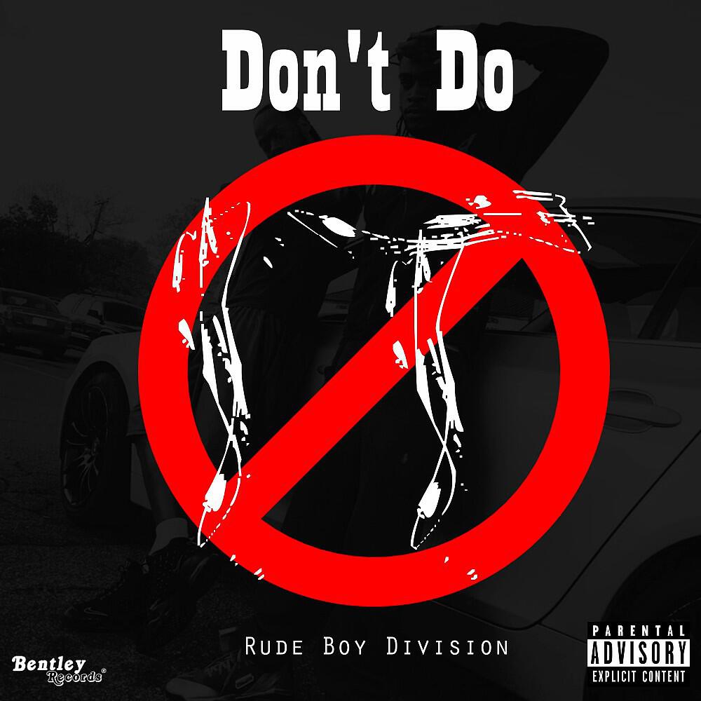 Rude Boy Division - Don't Do It