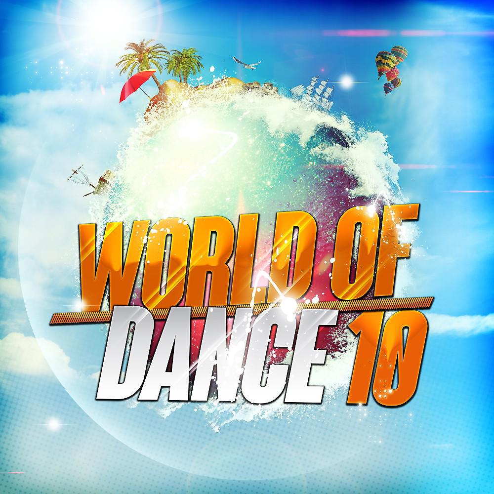Постер альбома World of Dance 10