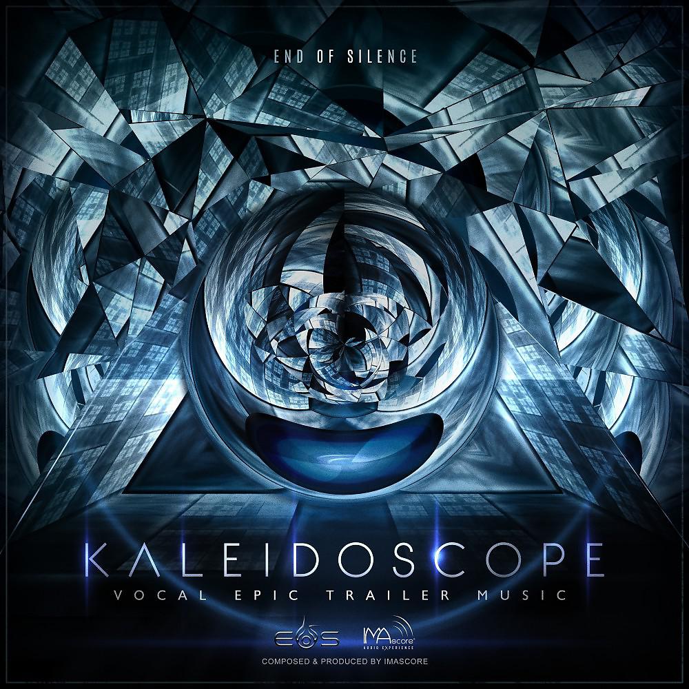 Постер альбома Kaleidoscope (End of Silence - Vocal Epic Trailer Music)