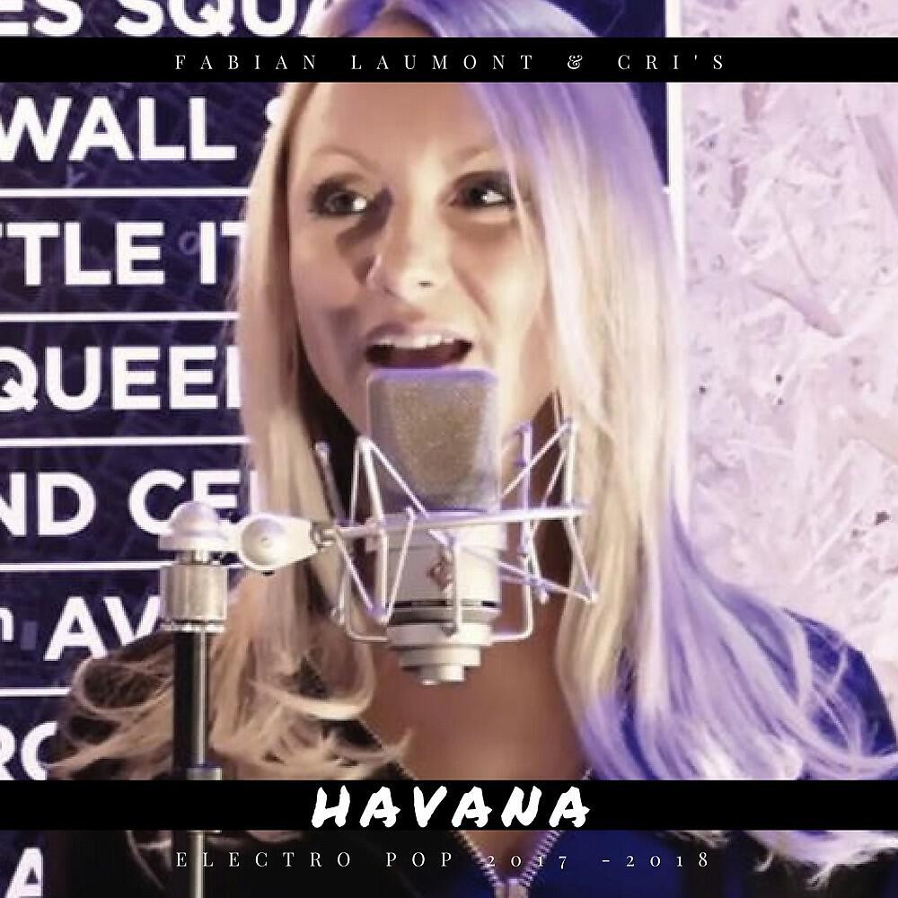 Fabian Laumont & Cri's - Havana (Deep House Version)