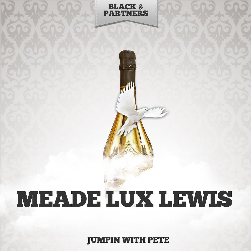 Meade Lux Lewis - Pinetop S Boogie Woogie (Original Mix)