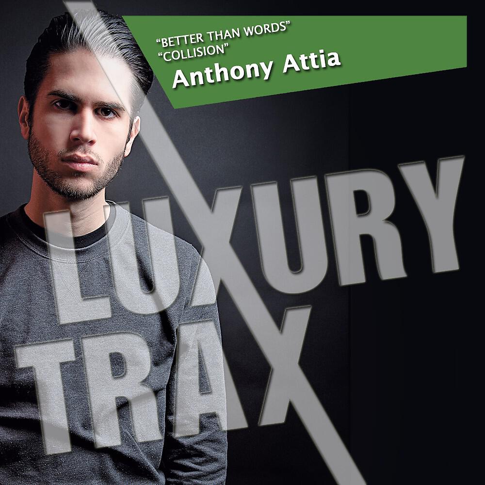 Anthony Attia - Collision (Instrumental Mix)