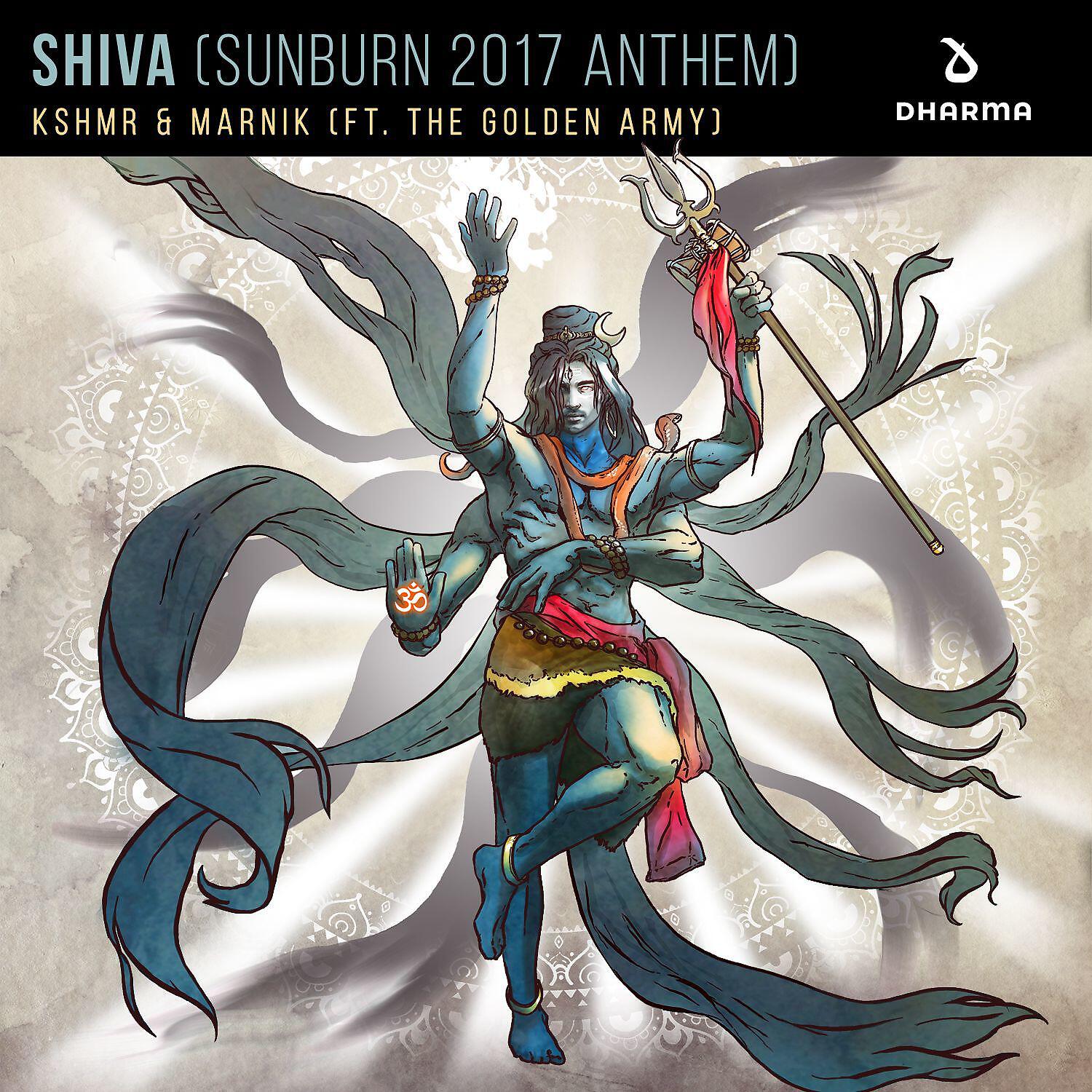 KSHMR - SHIVA (Sunburn 2017 Anthem) [feat. The Golden Army]