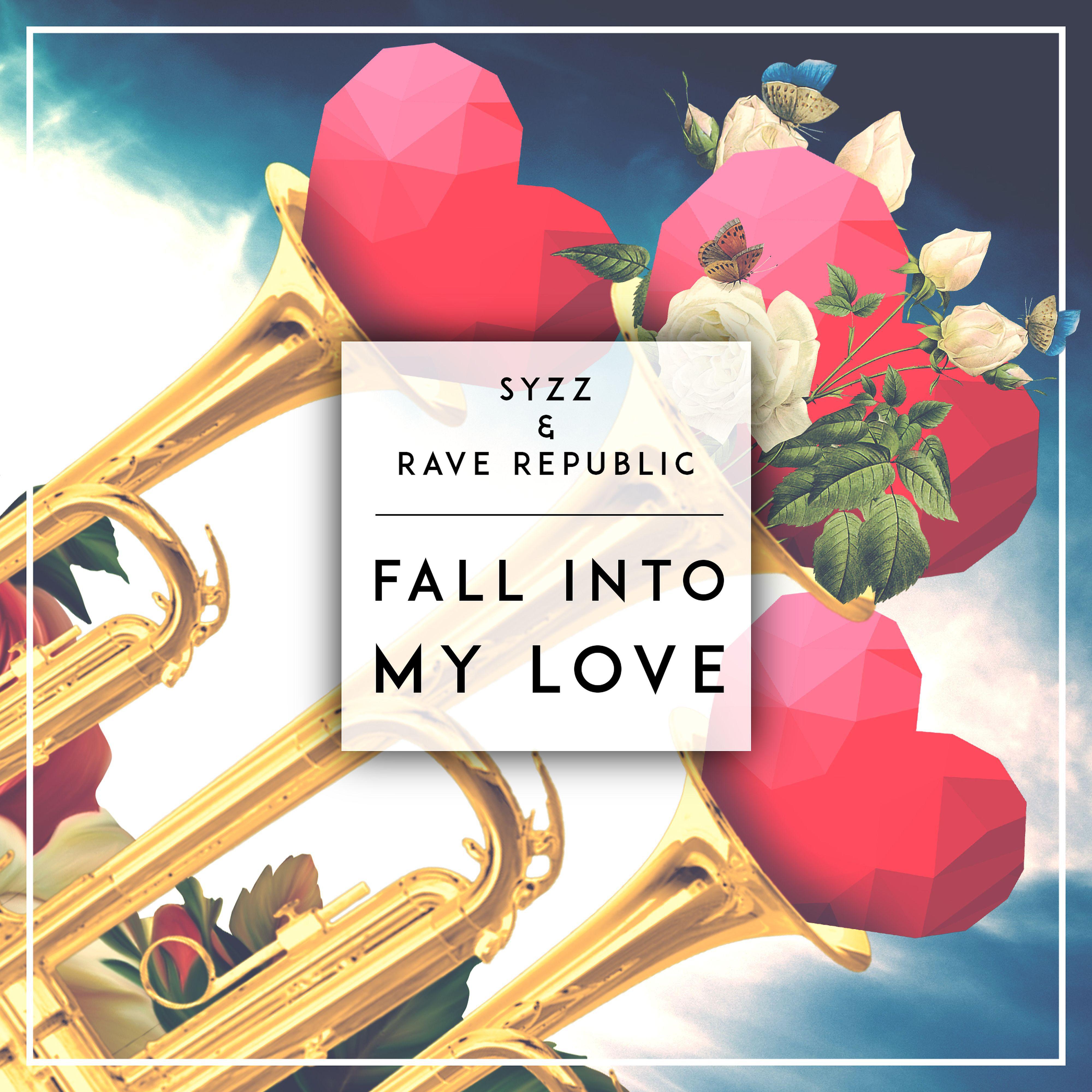 Постер альбома Fall Into My Love