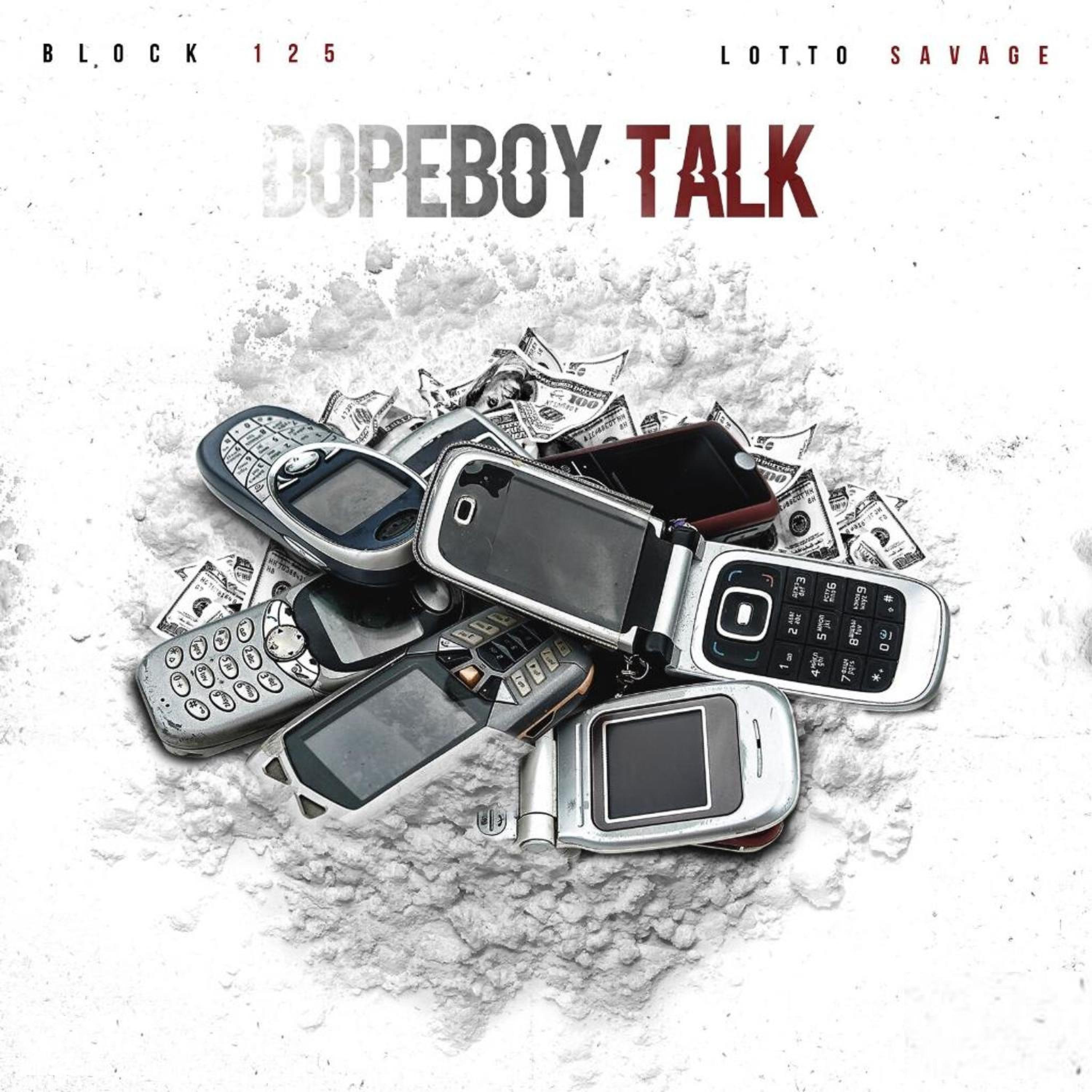 Постер альбома Dopeboy Talk (feat. Lotto Savage)