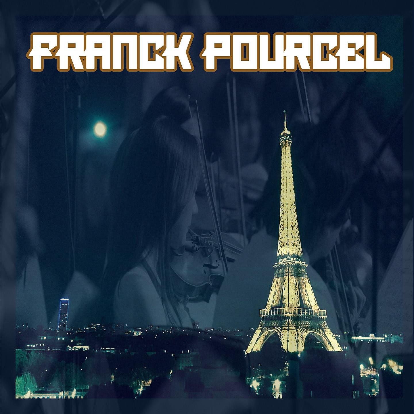 Постер альбома Franck pourcel