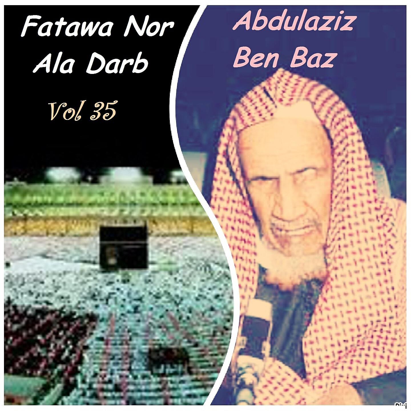 Abdulaziz Ben Baz - Fatawa Nor Ala Darb, Pt.10