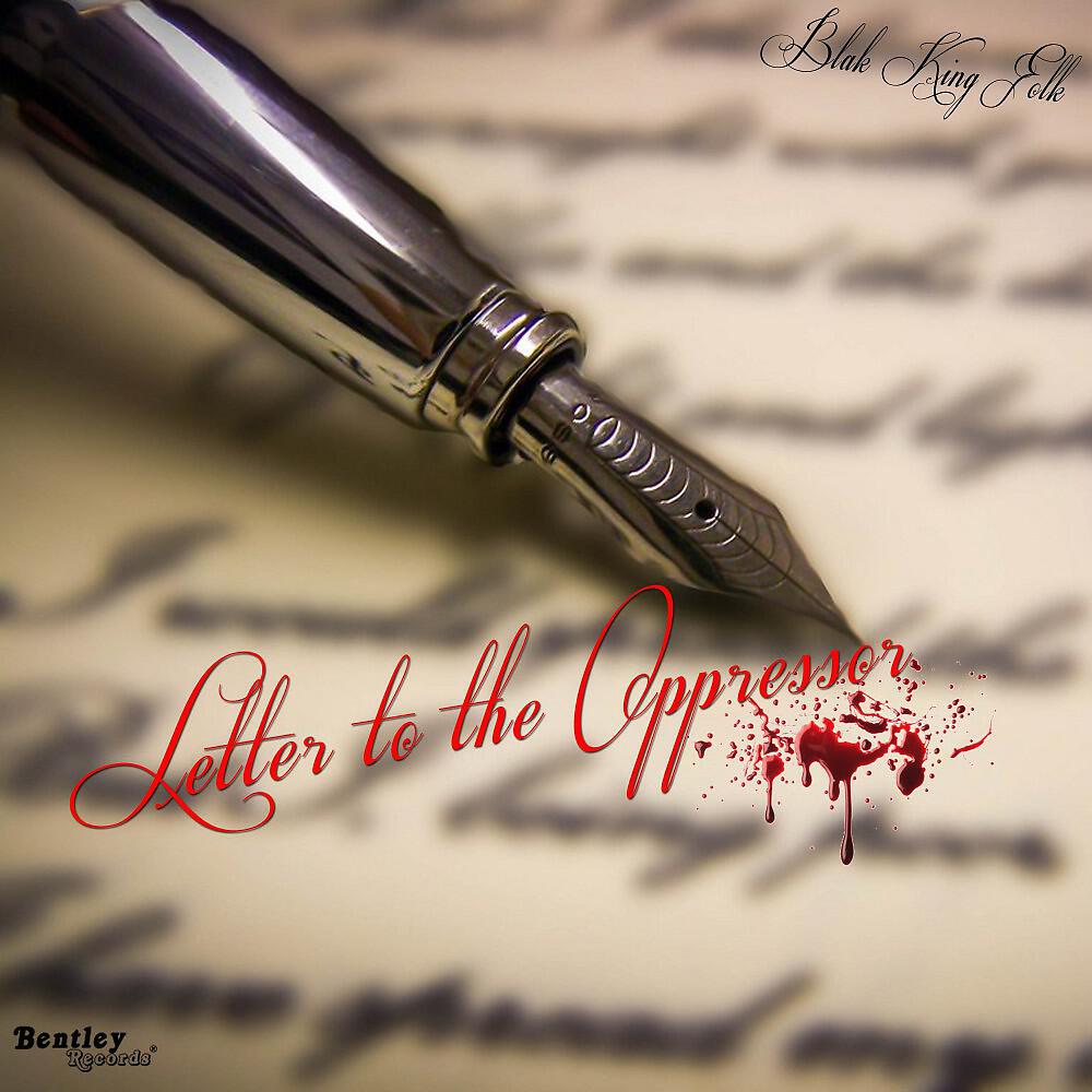 Blak King Folk - Letter to Oppressor