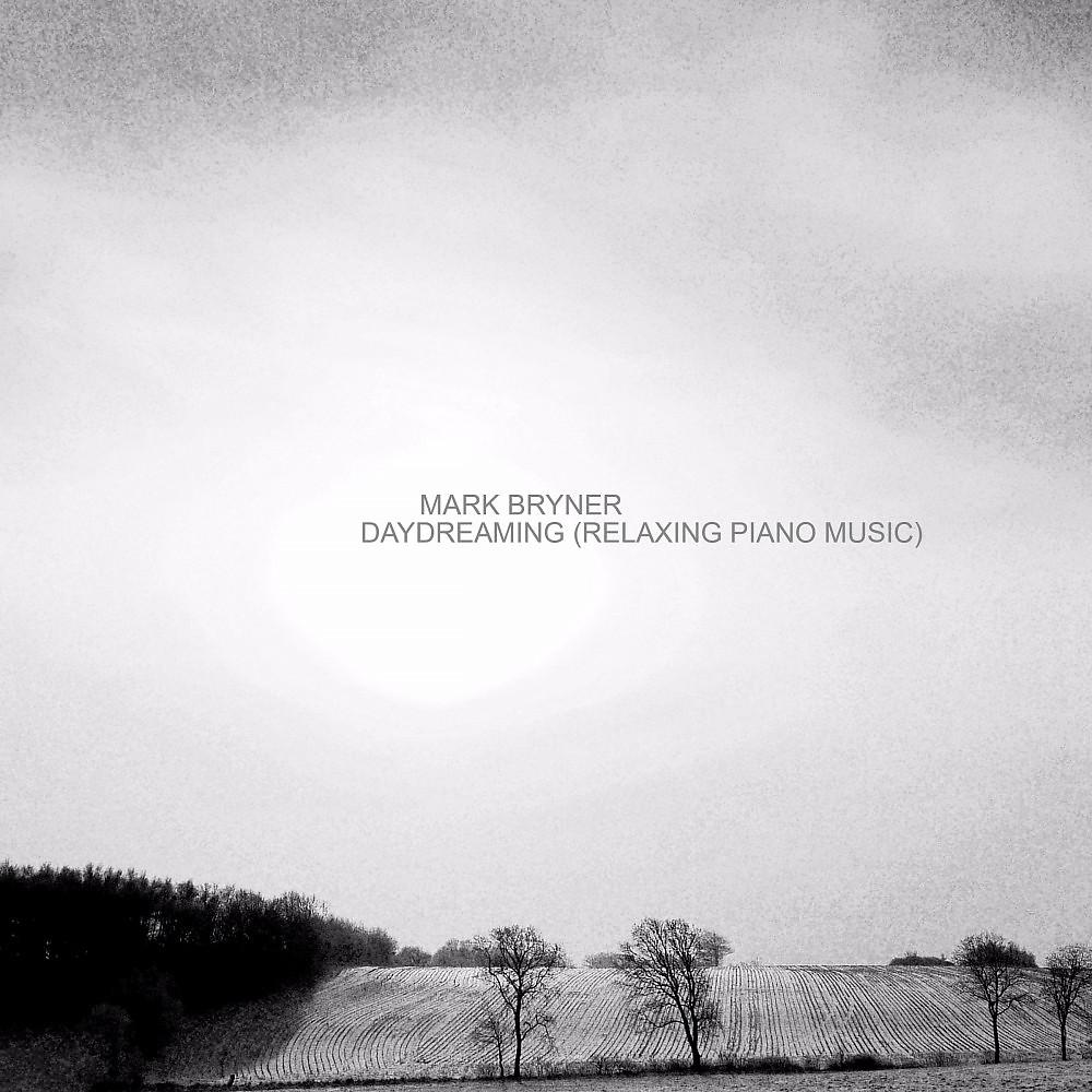 Постер альбома Daydreaming (Relaxing Piano Music)