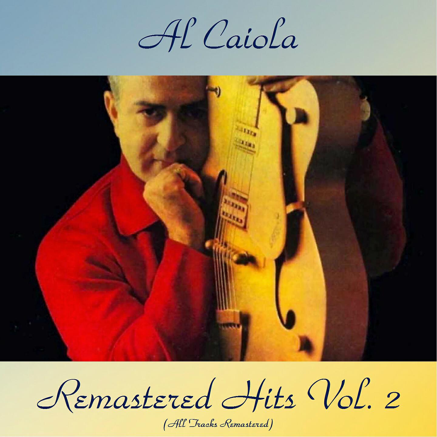 Al Caiola - Undecided (Remastered 2016)