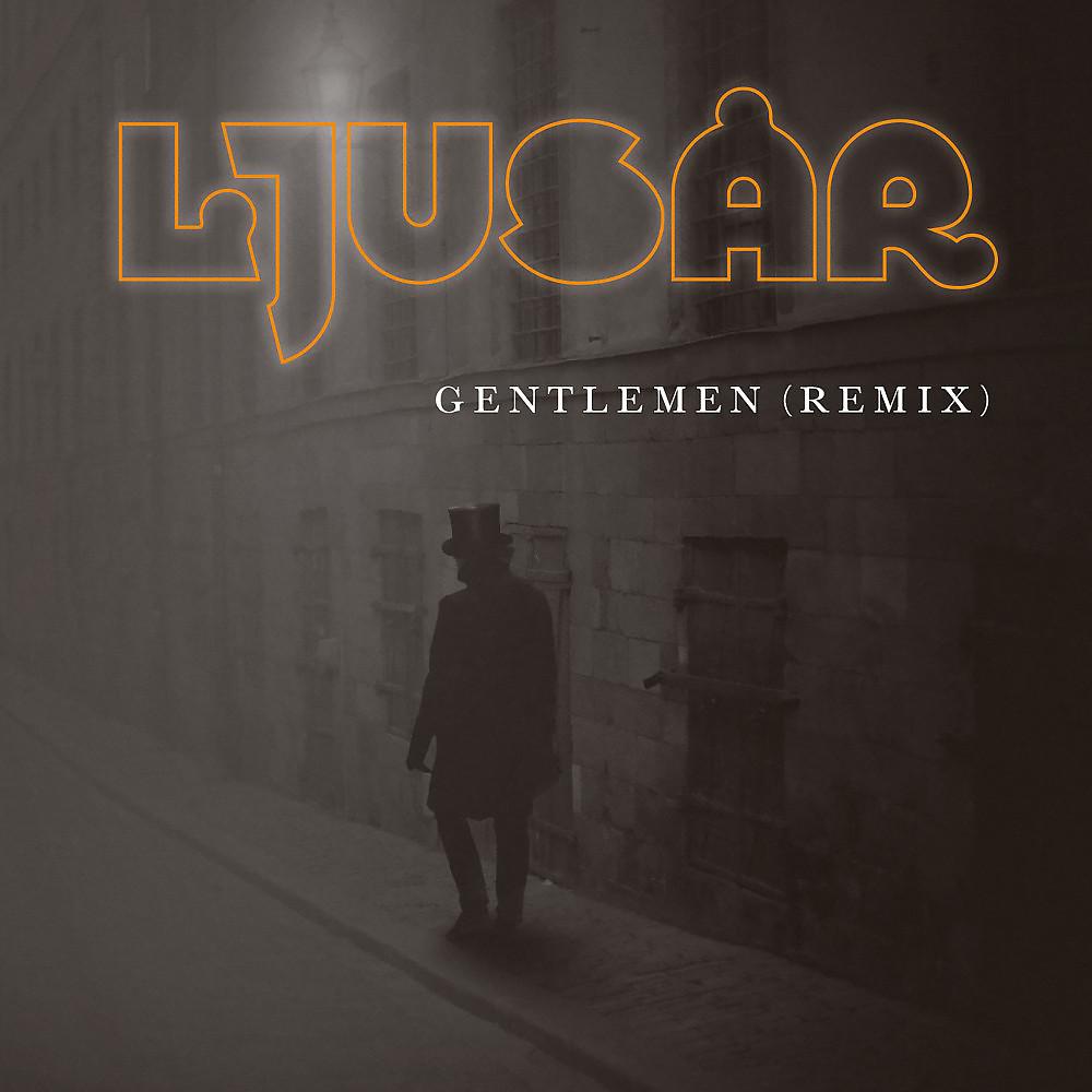 Постер альбома Gentlemen (Remix)