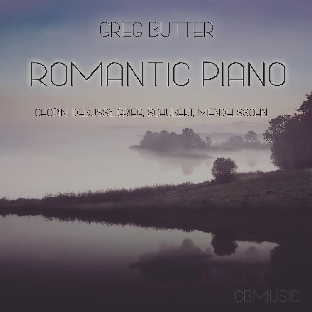 Постер альбома Romantic Piano (Chopin, Debussy, Grieg, Schubert, Mendelssohn)